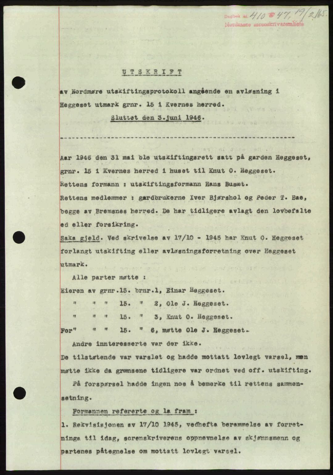 Nordmøre sorenskriveri, AV/SAT-A-4132/1/2/2Ca: Mortgage book no. A104, 1947-1947, Diary no: : 410/1947