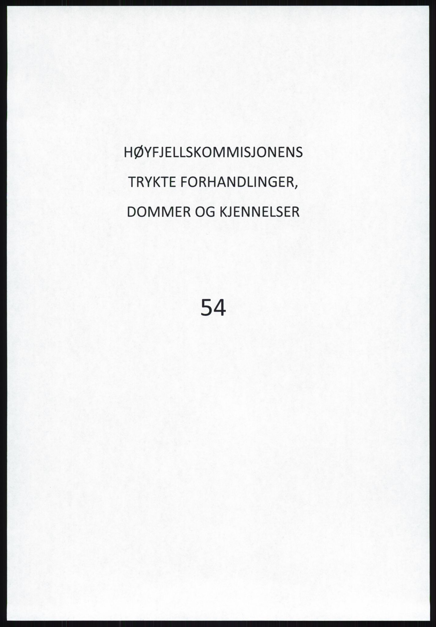Høyfjellskommisjonen, RA/S-1546/X/Xa/L0001: Nr. 1-33, 1909-1953, p. 3325