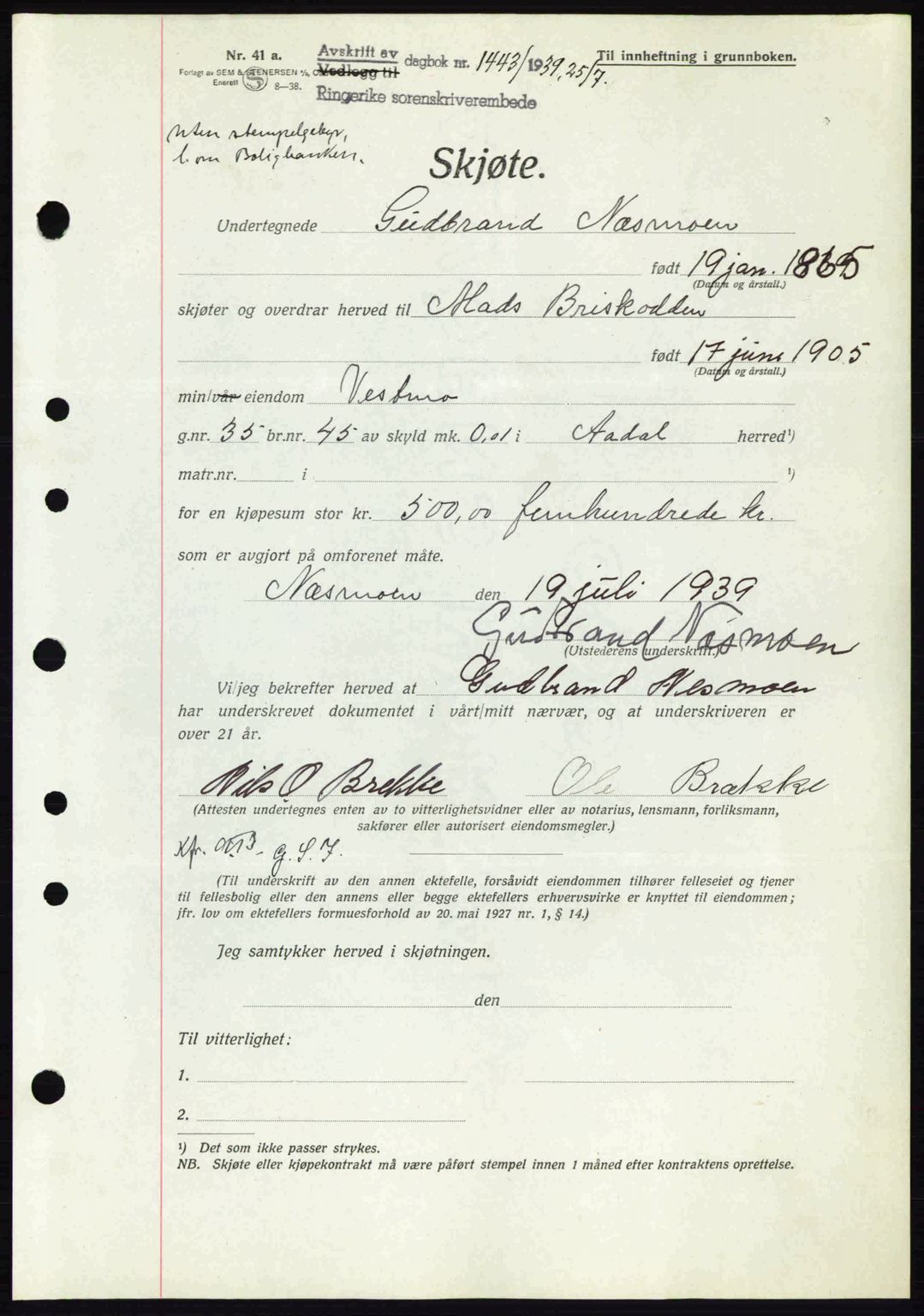 Ringerike sorenskriveri, AV/SAKO-A-105/G/Ga/Gab/L0073: Mortgage book no. A-5, 1939-1940, Diary no: : 1443/1939