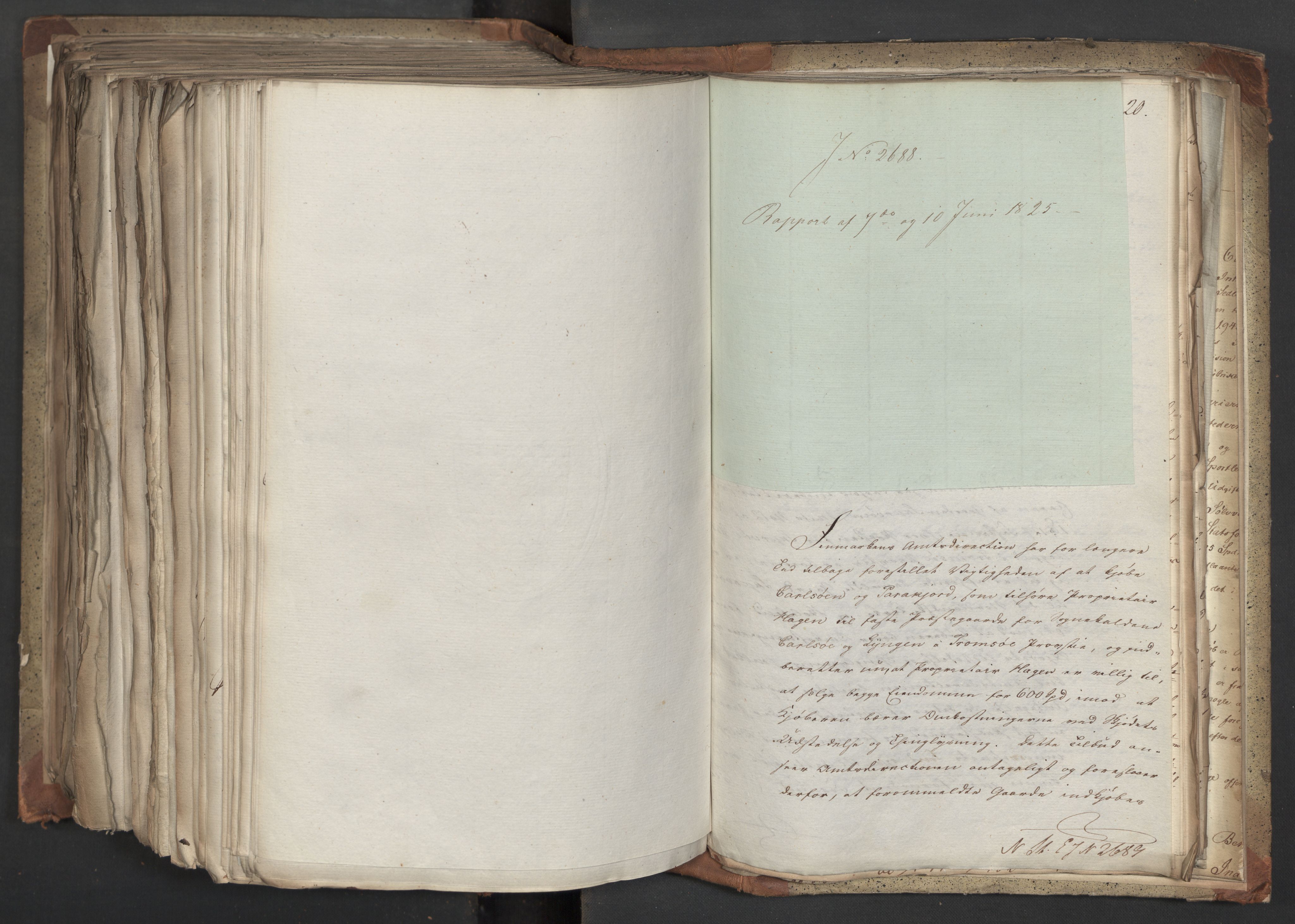 Statsrådsavdelingen i Stockholm, AV/RA-S-1003/D/Da/L0042: Regjeringsinnstillinger nr. 2467-2705, 1825, p. 619