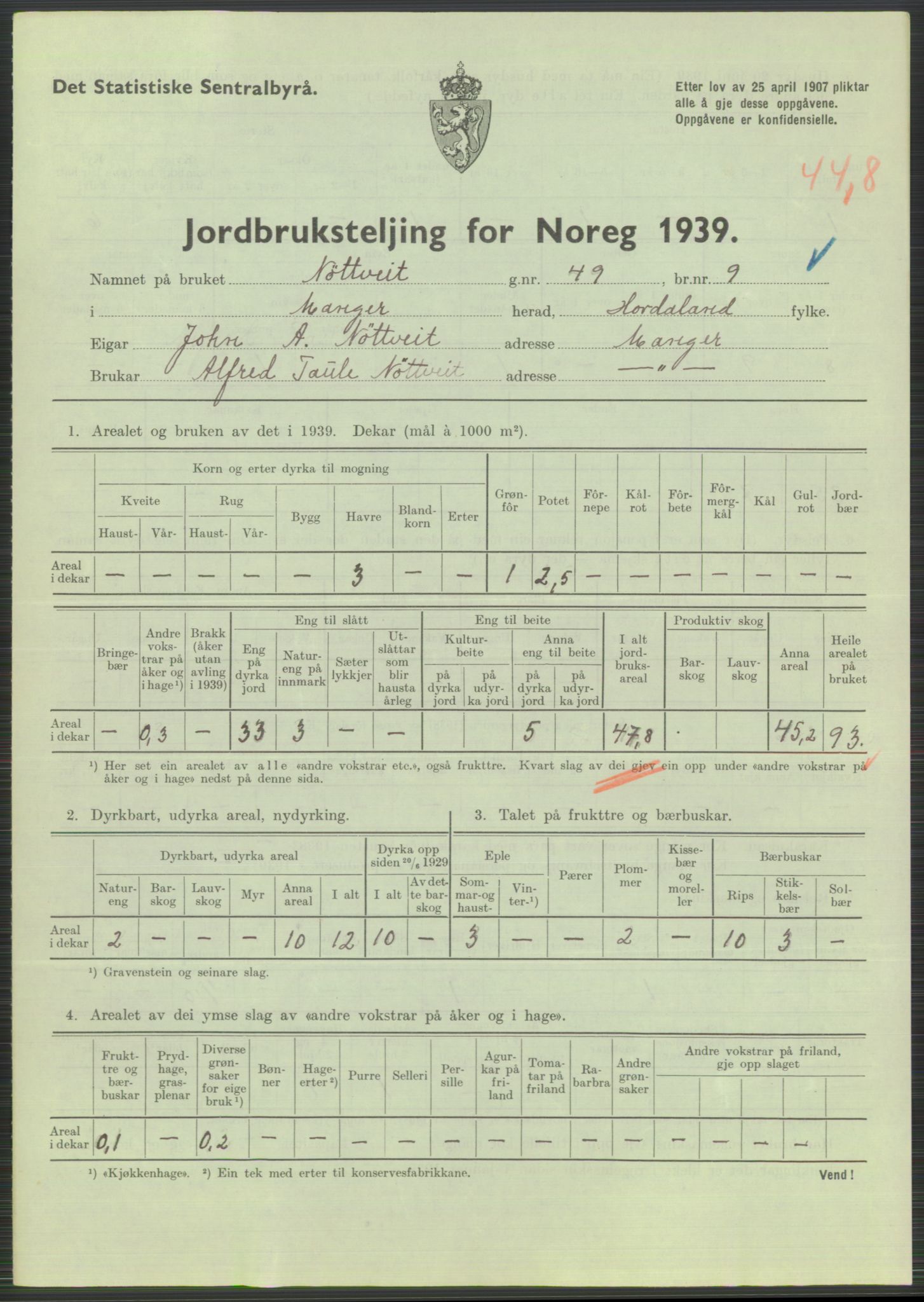 Statistisk sentralbyrå, Næringsøkonomiske emner, Jordbruk, skogbruk, jakt, fiske og fangst, AV/RA-S-2234/G/Gb/L0211: Hordaland: Herdla, Hjelme og Manger, 1939, p. 1643