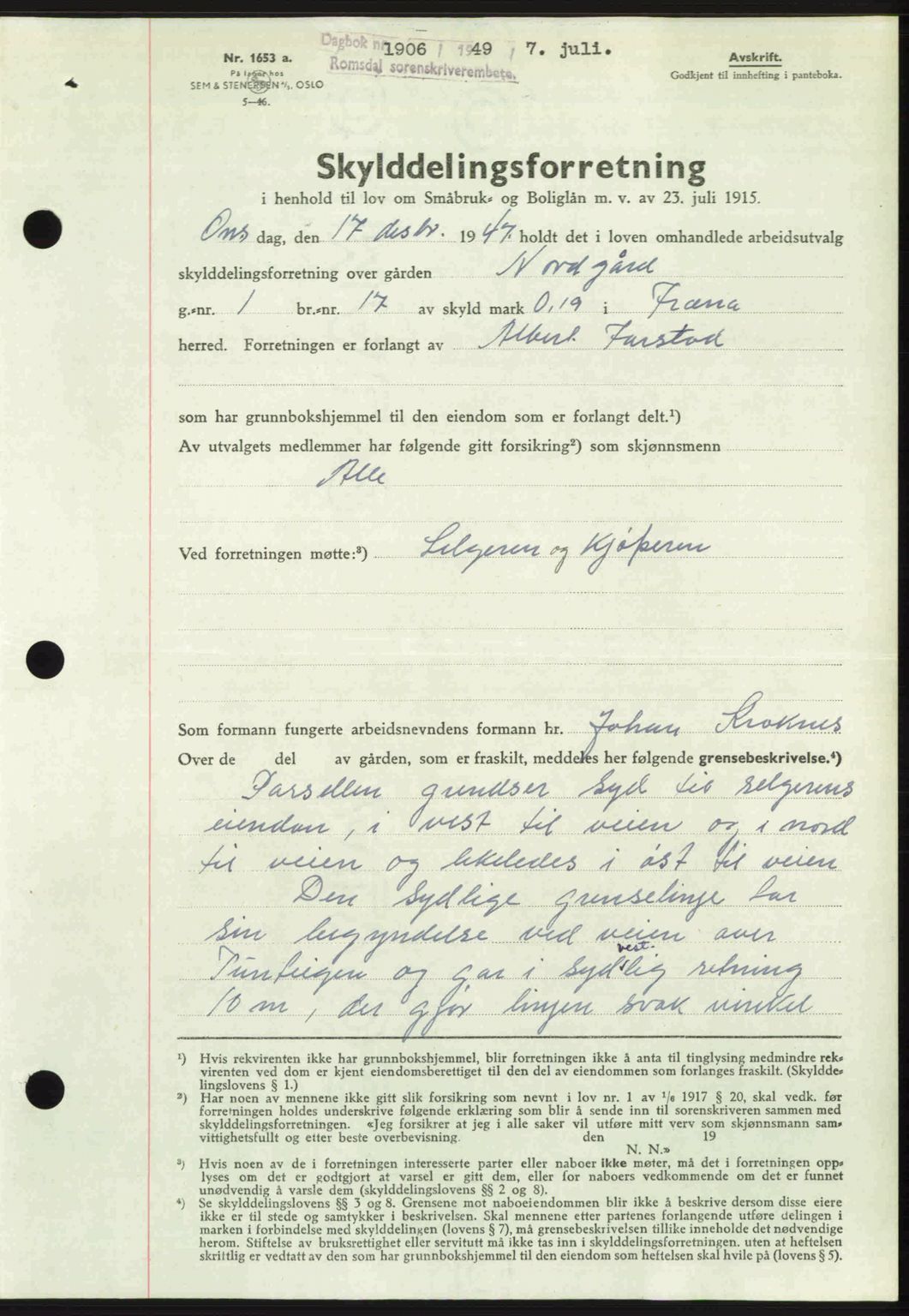 Romsdal sorenskriveri, AV/SAT-A-4149/1/2/2C: Mortgage book no. A30, 1949-1949, Diary no: : 1906/1949