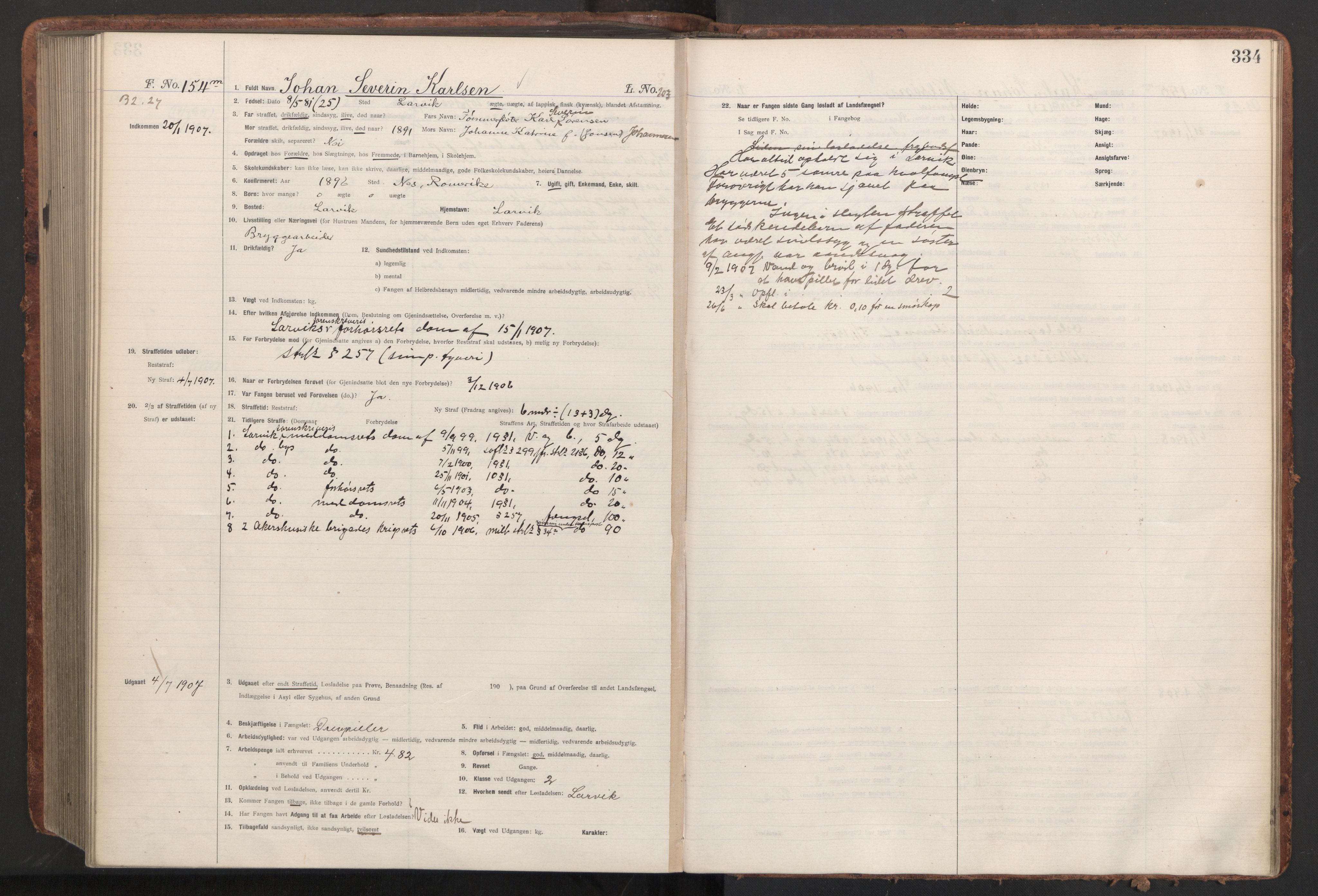 Botsfengslet, AV/RA-S-1539/D/Db/Dbb/L0040: 821l - 171m, 1905-1907, p. 334