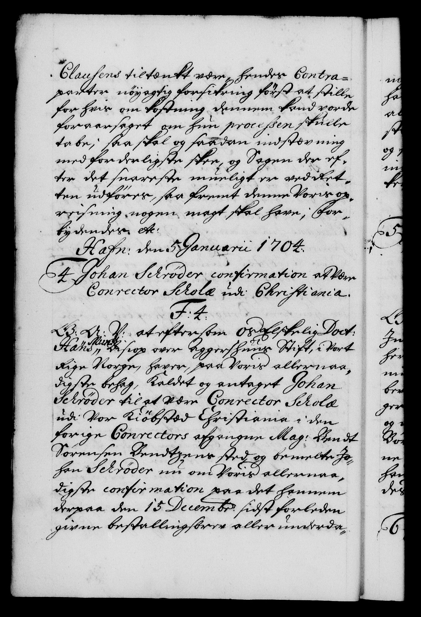 Danske Kanselli 1572-1799, AV/RA-EA-3023/F/Fc/Fca/Fcaa/L0019: Norske registre, 1704-1707, p. 2b