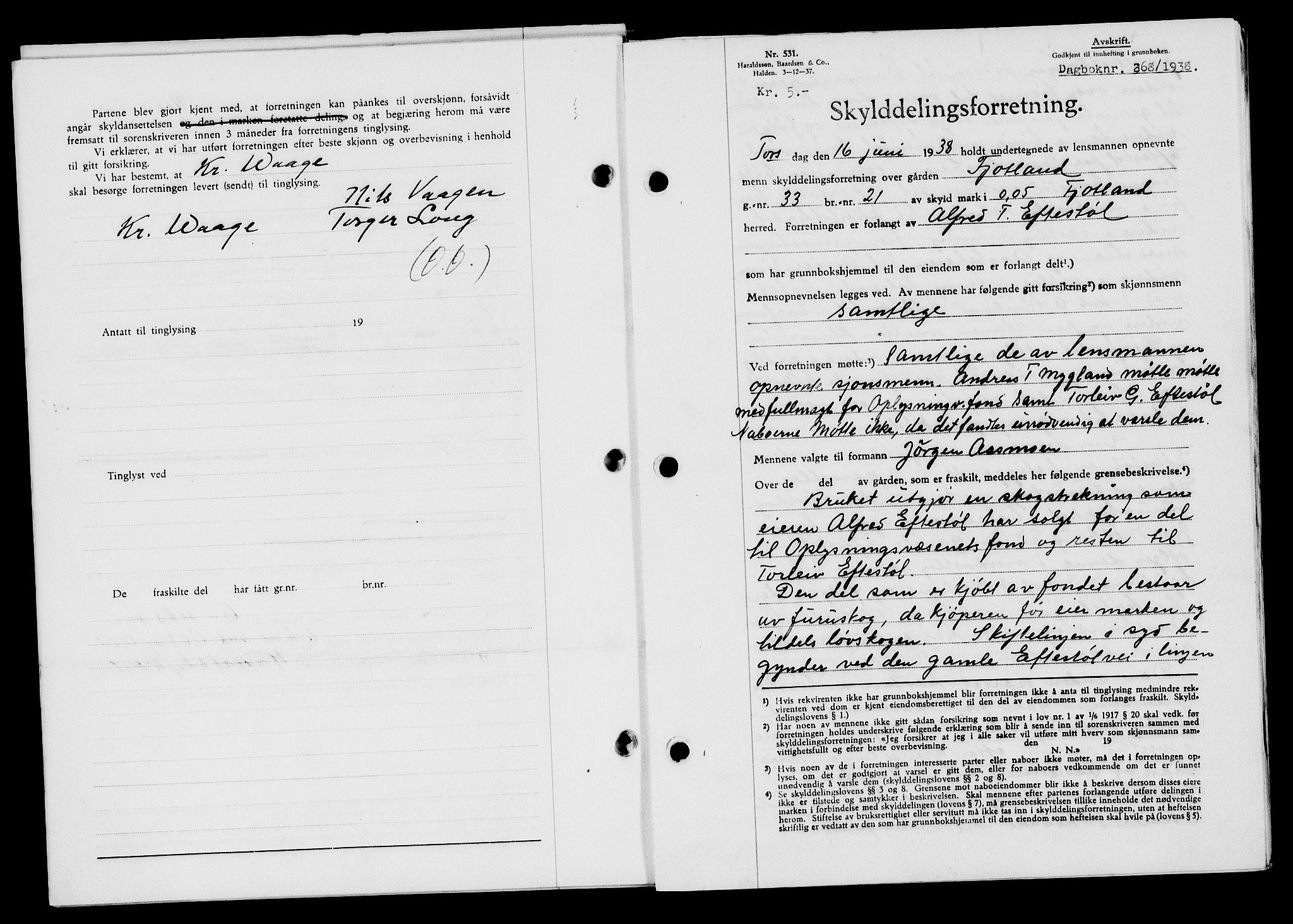 Flekkefjord sorenskriveri, SAK/1221-0001/G/Gb/Gba/L0054: Mortgage book no. A-2, 1937-1938, Diary no: : 368/1938