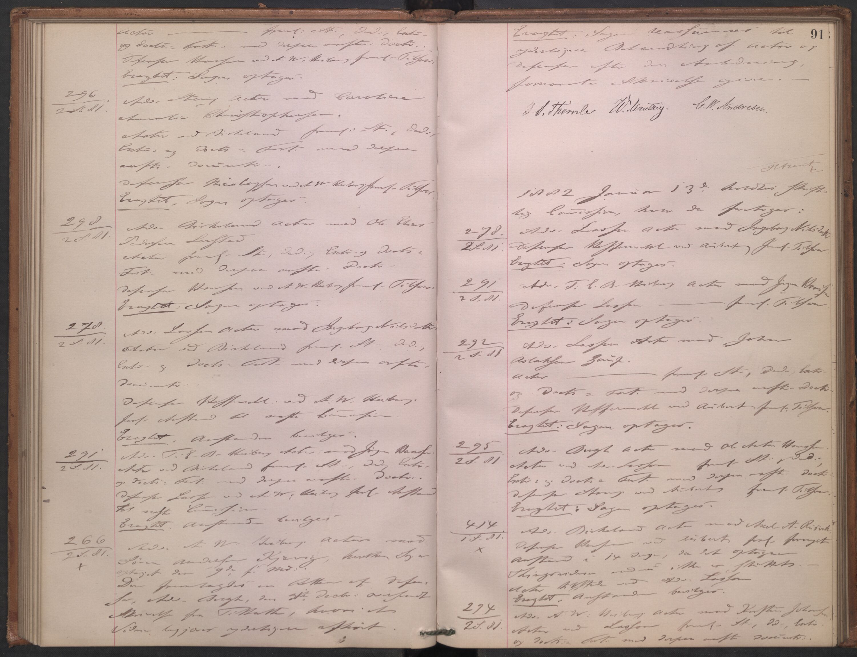 Høyesterett, AV/RA-S-1002/E/Ef/L0014: Protokoll over saker som gikk til skriftlig behandling, 1879-1884, p. 90b-91a