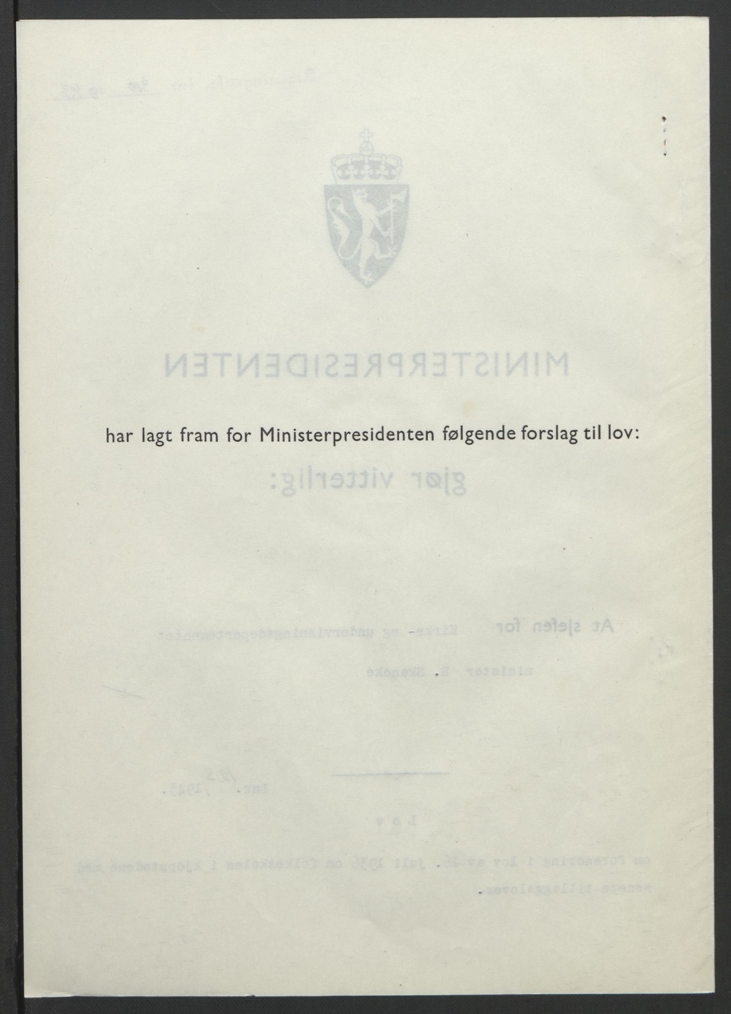 NS-administrasjonen 1940-1945 (Statsrådsekretariatet, de kommisariske statsråder mm), RA/S-4279/D/Db/L0099: Lover, 1943, p. 581