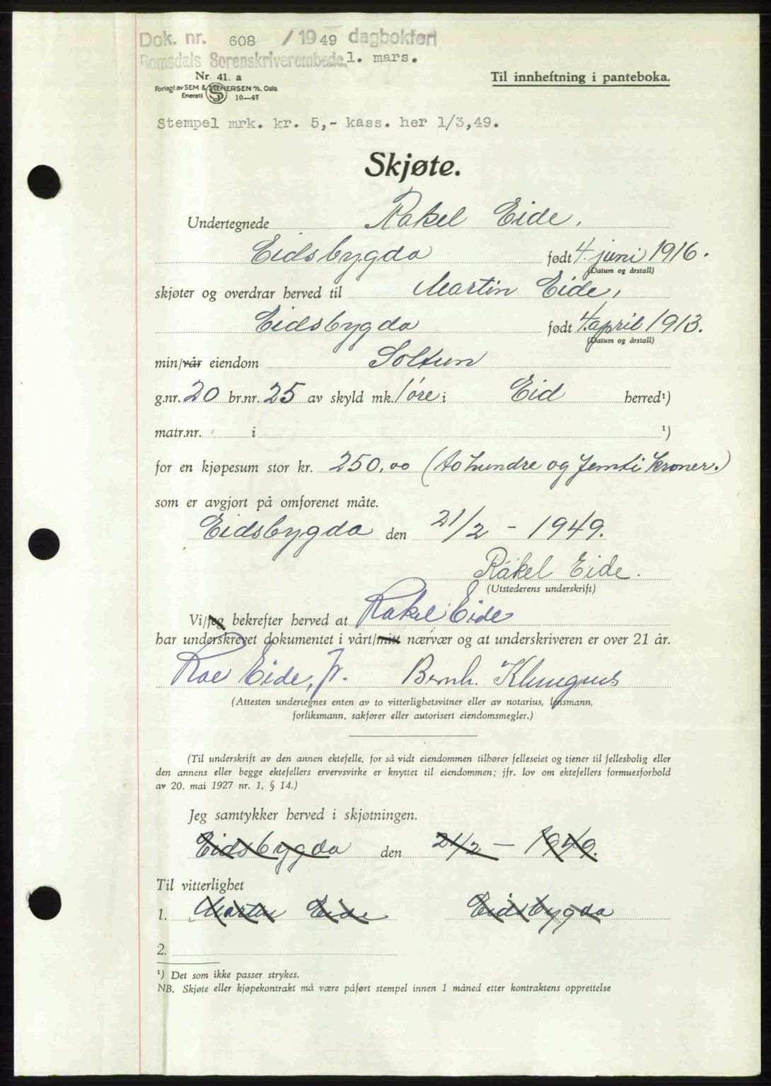 Romsdal sorenskriveri, AV/SAT-A-4149/1/2/2C: Mortgage book no. A29, 1949-1949, Diary no: : 608/1949