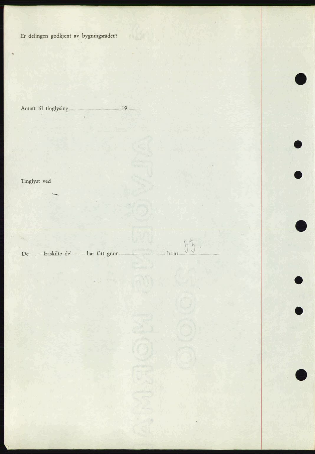 Tønsberg sorenskriveri, AV/SAKO-A-130/G/Ga/Gaa/L0014: Mortgage book no. A14, 1943-1944, Diary no: : 429/1944