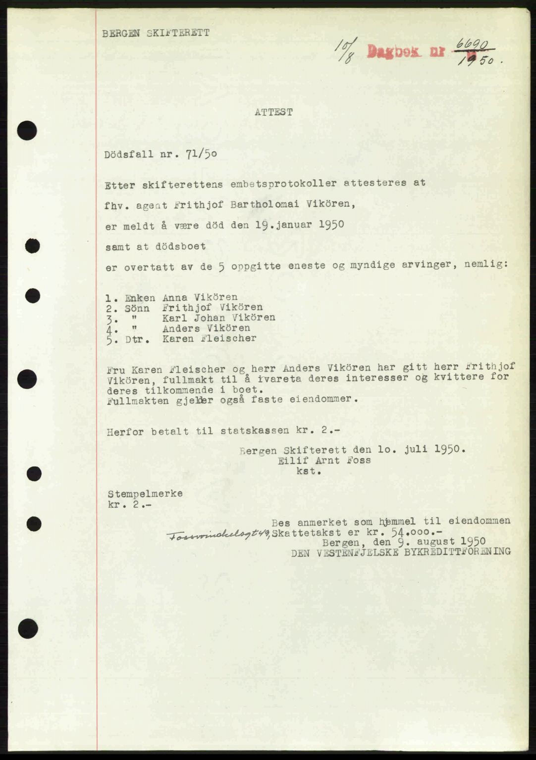 Byfogd og Byskriver i Bergen, AV/SAB-A-3401/03/03Bc/L0033: Mortgage book no. A26-27, 1950-1950, Diary no: : 6690/1950