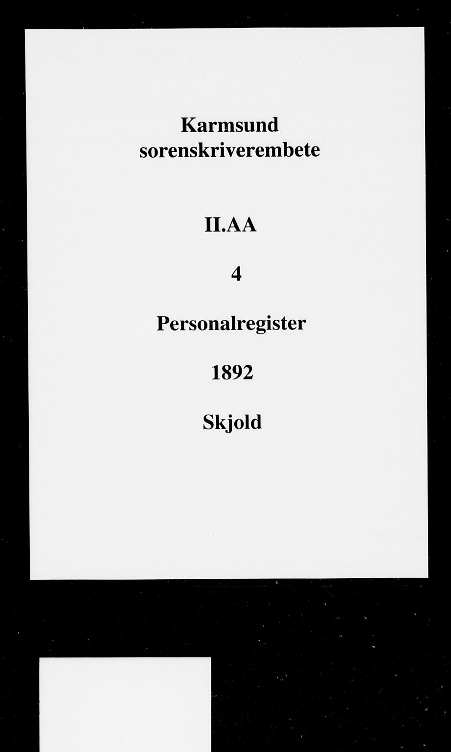 Karmsund sorenskriveri, SAST/A-100311/01/II/IIA/L0004: Mortgage register no. II AA 4, 1892