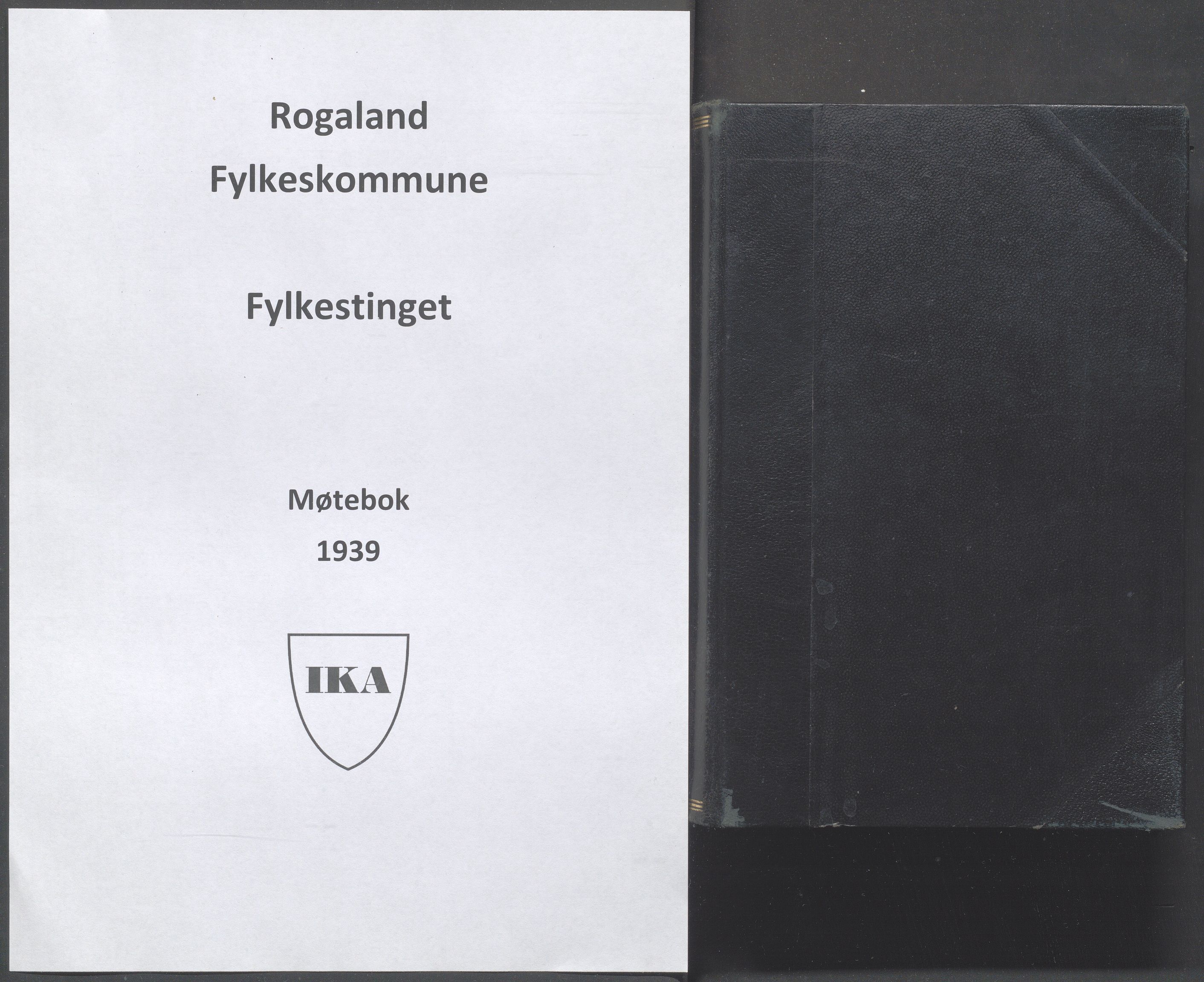 Rogaland fylkeskommune - Fylkesrådmannen , IKAR/A-900/A/Aa/Aaa/L0058: Møtebok , 1939