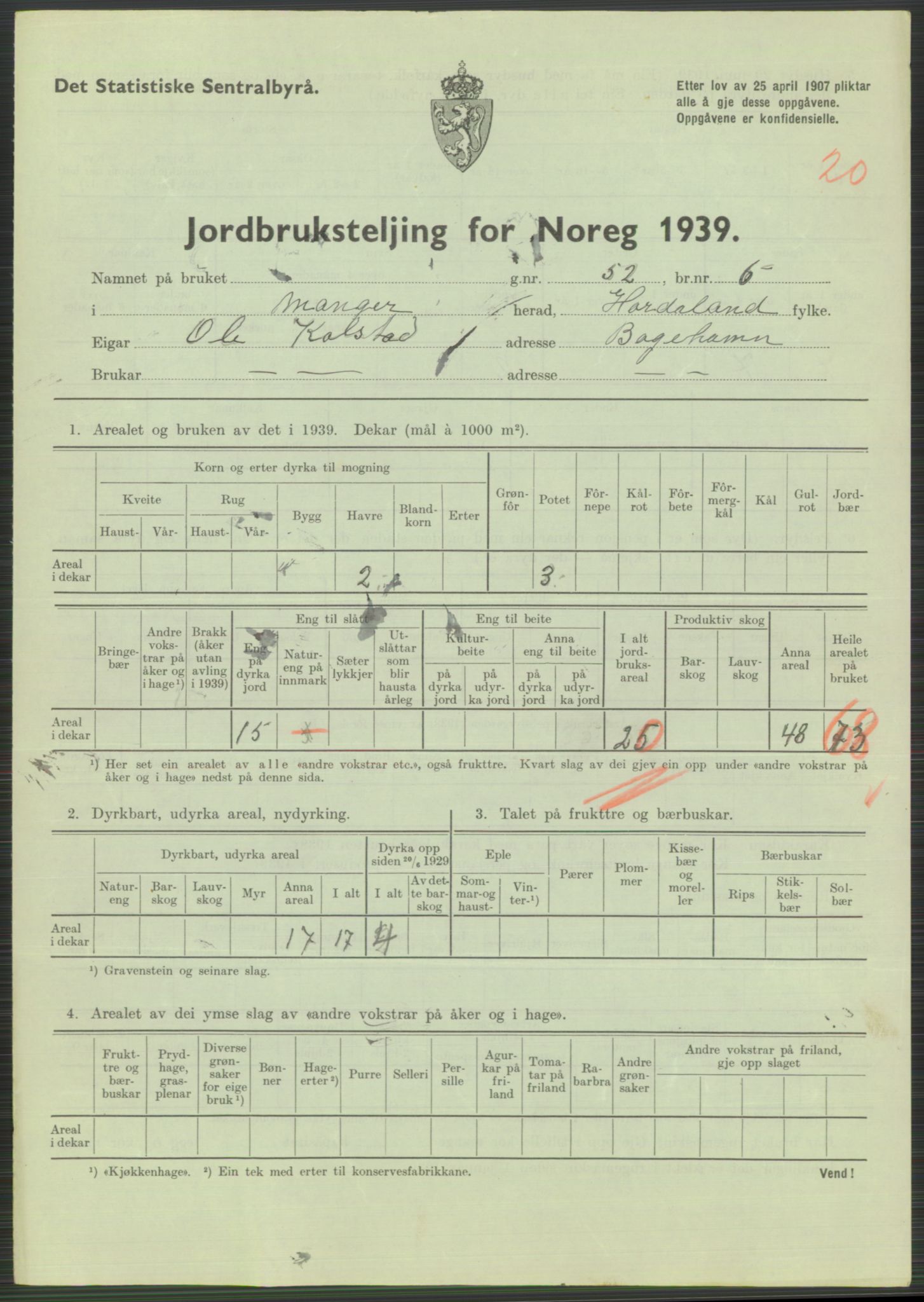 Statistisk sentralbyrå, Næringsøkonomiske emner, Jordbruk, skogbruk, jakt, fiske og fangst, AV/RA-S-2234/G/Gb/L0211: Hordaland: Herdla, Hjelme og Manger, 1939, p. 1463