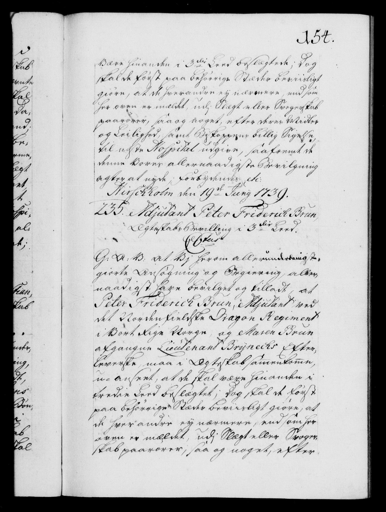 Danske Kanselli 1572-1799, RA/EA-3023/F/Fc/Fca/Fcaa/L0031: Norske registre, 1739-1740, p. 154a