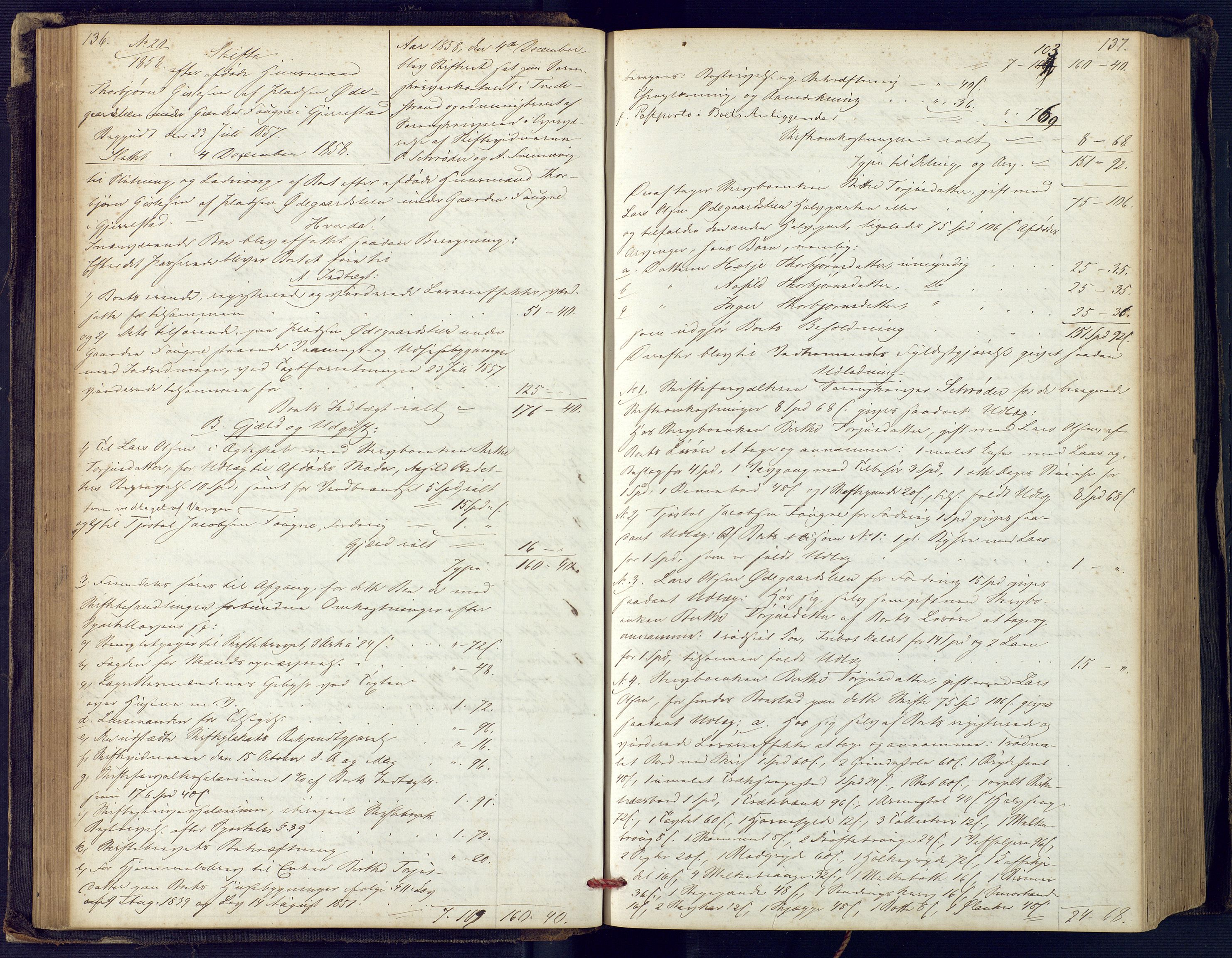 Holt sorenskriveri, SAK/1221-0002/H/Hc/L0029: Skifteutlodningsprotokoll nr. 4 med løst register, 1857-1862, p. 136-137