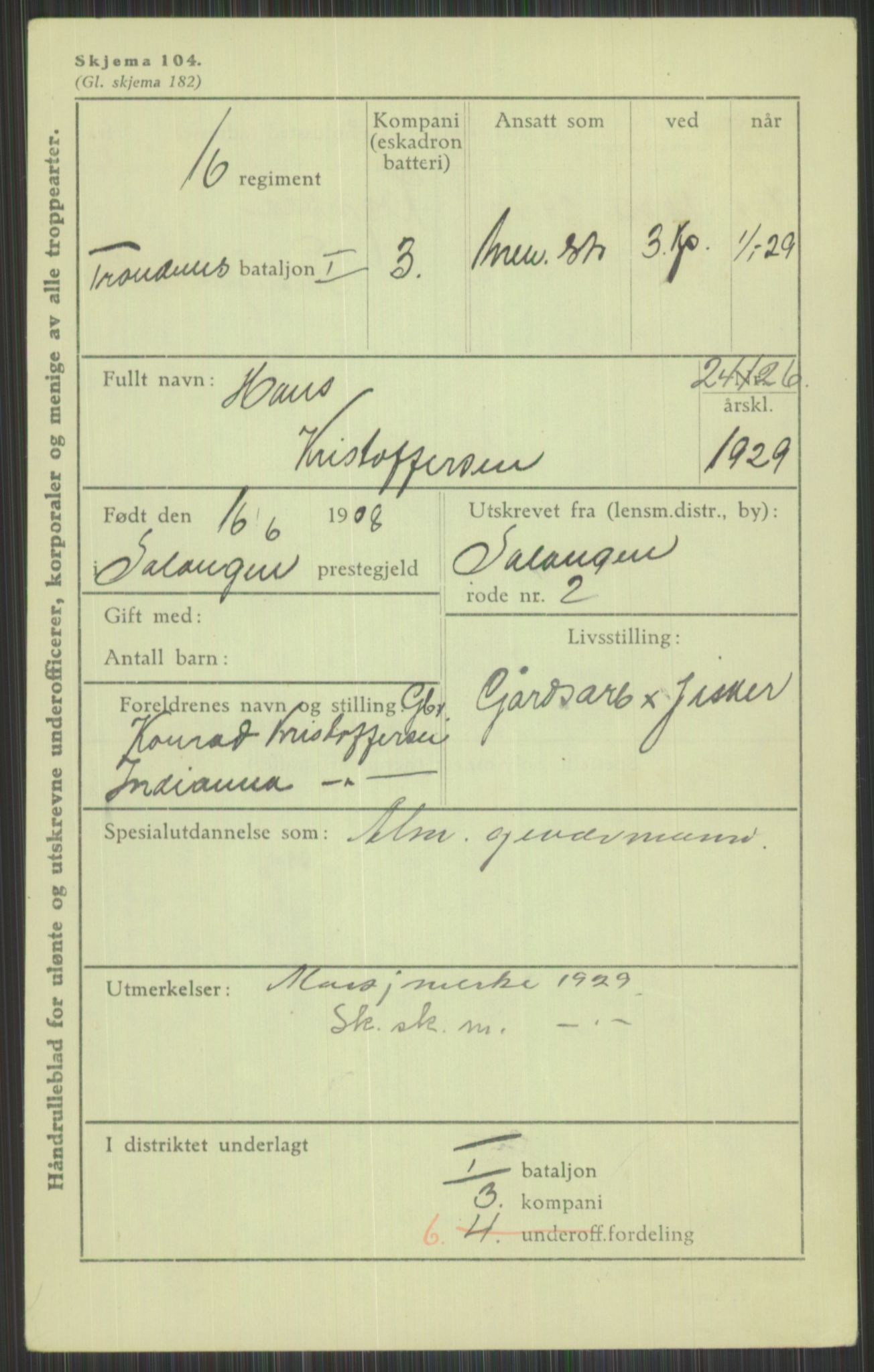 Forsvaret, Troms infanteriregiment nr. 16, AV/RA-RAFA-3146/P/Pa/L0013/0004: Rulleblad / Rulleblad for regimentets menige mannskaper, årsklasse 1929, 1929, p. 665