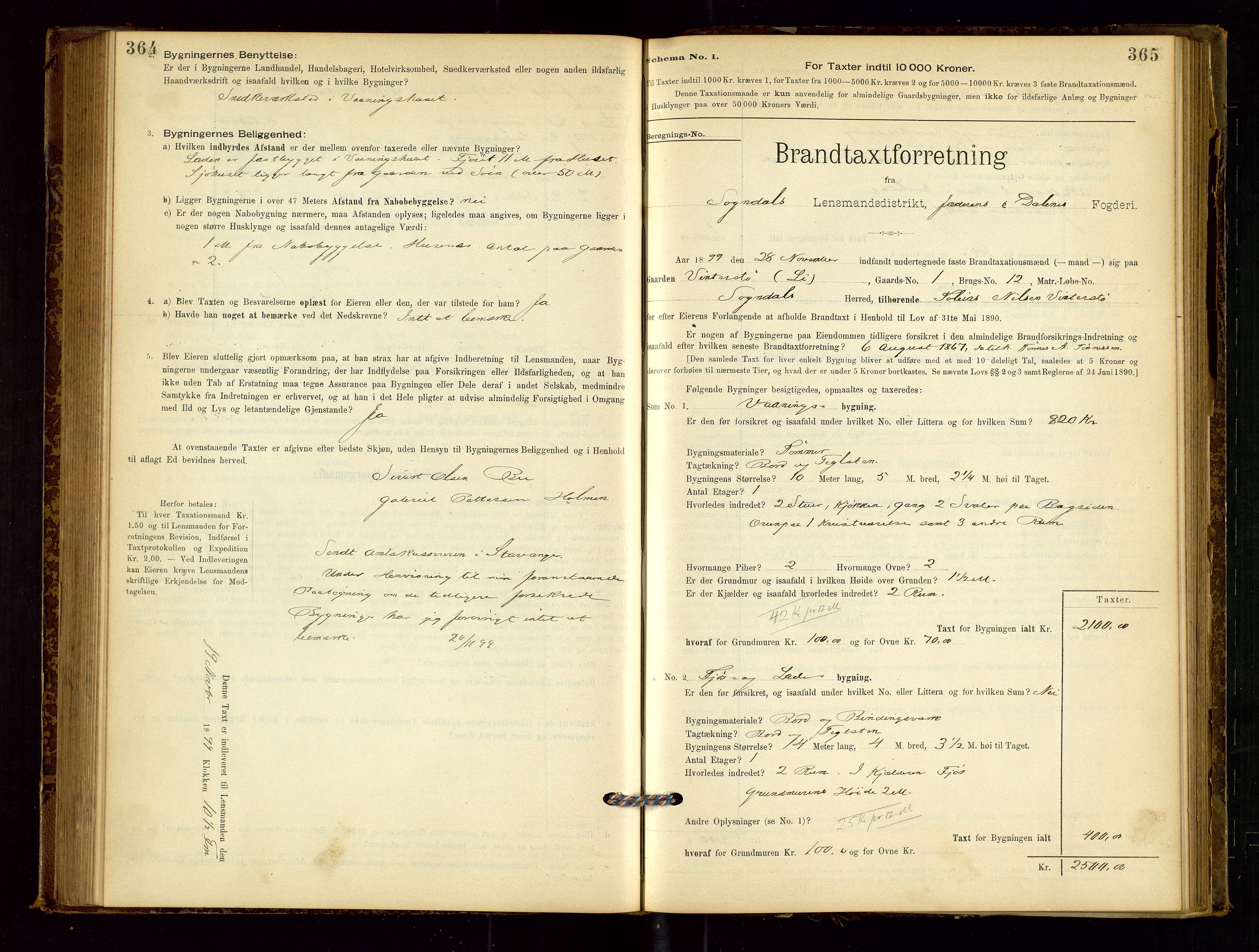 Sokndal lensmannskontor, AV/SAST-A-100417/Gob/L0001: "Brandtaxt-Protokol", 1895-1902, p. 364-365