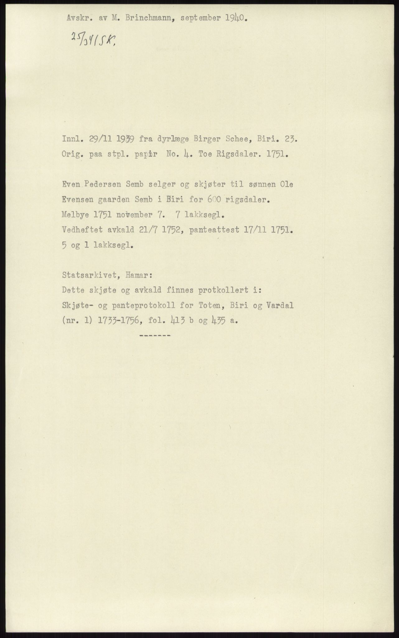 Samlinger til kildeutgivelse, Diplomavskriftsamlingen, AV/RA-EA-4053/H/Ha, p. 3517