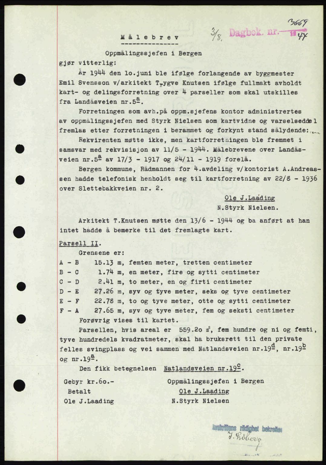 Byfogd og Byskriver i Bergen, AV/SAB-A-3401/03/03Bc/L0019: Mortgage book no. A16, 1944-1944, Diary no: : 3669/1944