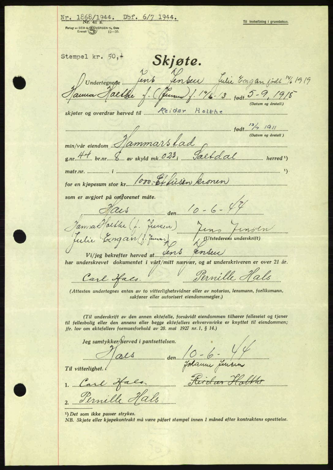 Salten sorenskriveri, AV/SAT-A-4578/1/2/2C: Mortgage book no. A14-15, 1943-1945, Diary no: : 1868/1944