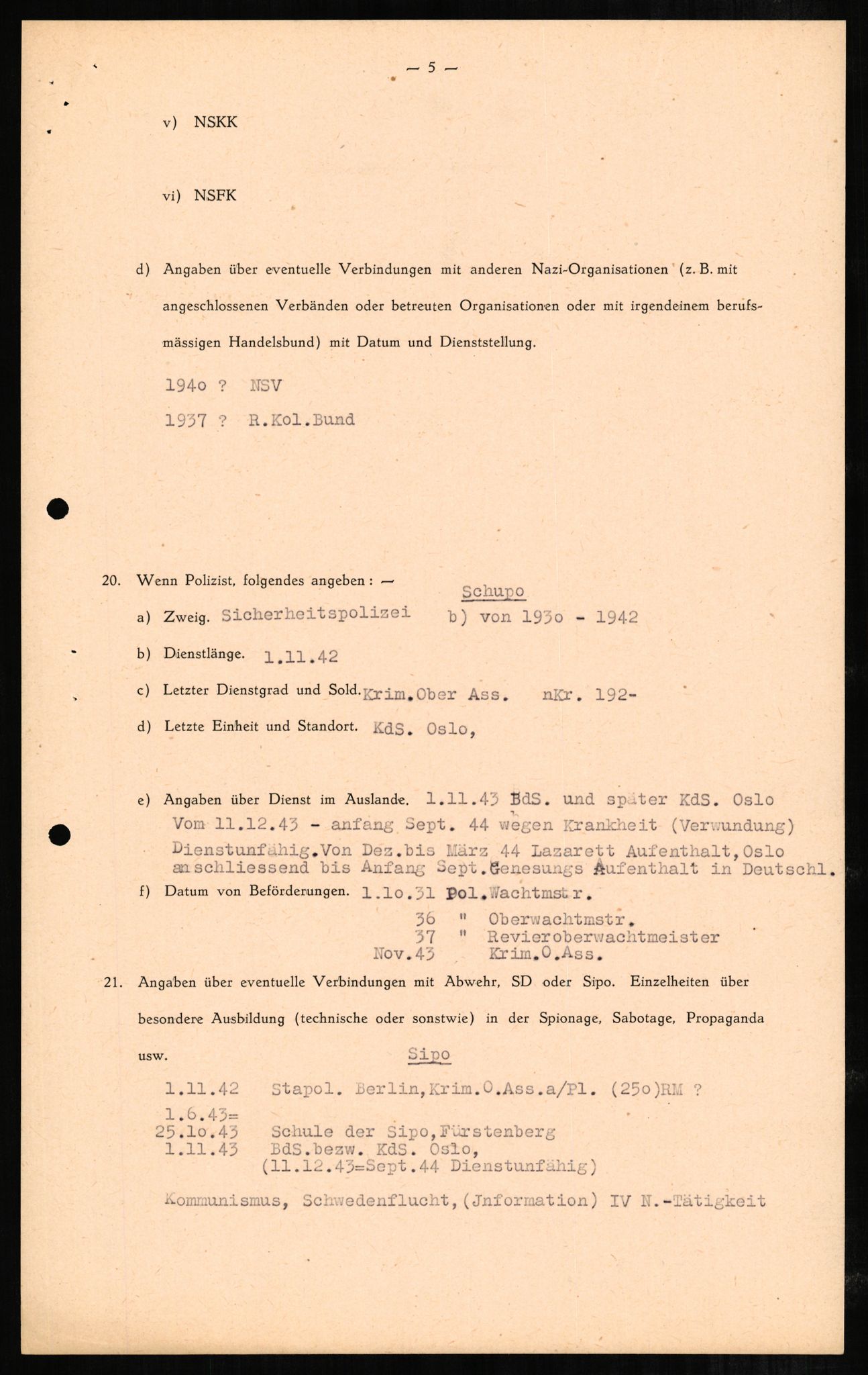 Forsvaret, Forsvarets overkommando II, RA/RAFA-3915/D/Db/L0002: CI Questionaires. Tyske okkupasjonsstyrker i Norge. Tyskere., 1945-1946, p. 357