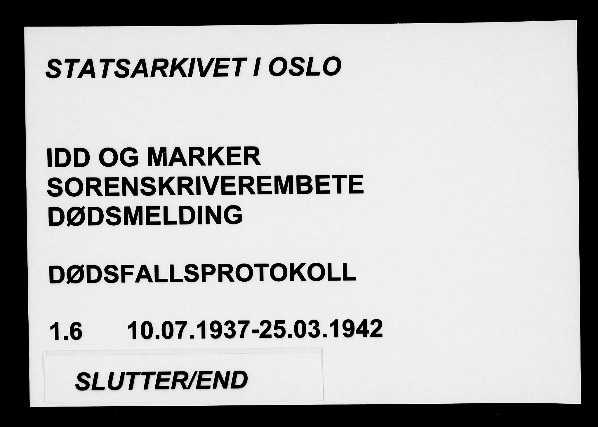 Idd og Marker sorenskriveri, AV/SAO-A-10283/H/Ha/Haa/L0001/0006: Dødsanmeldelsesprotokoller / Dødsanmeldelsesprotokoll, 1937-1942, p. 101