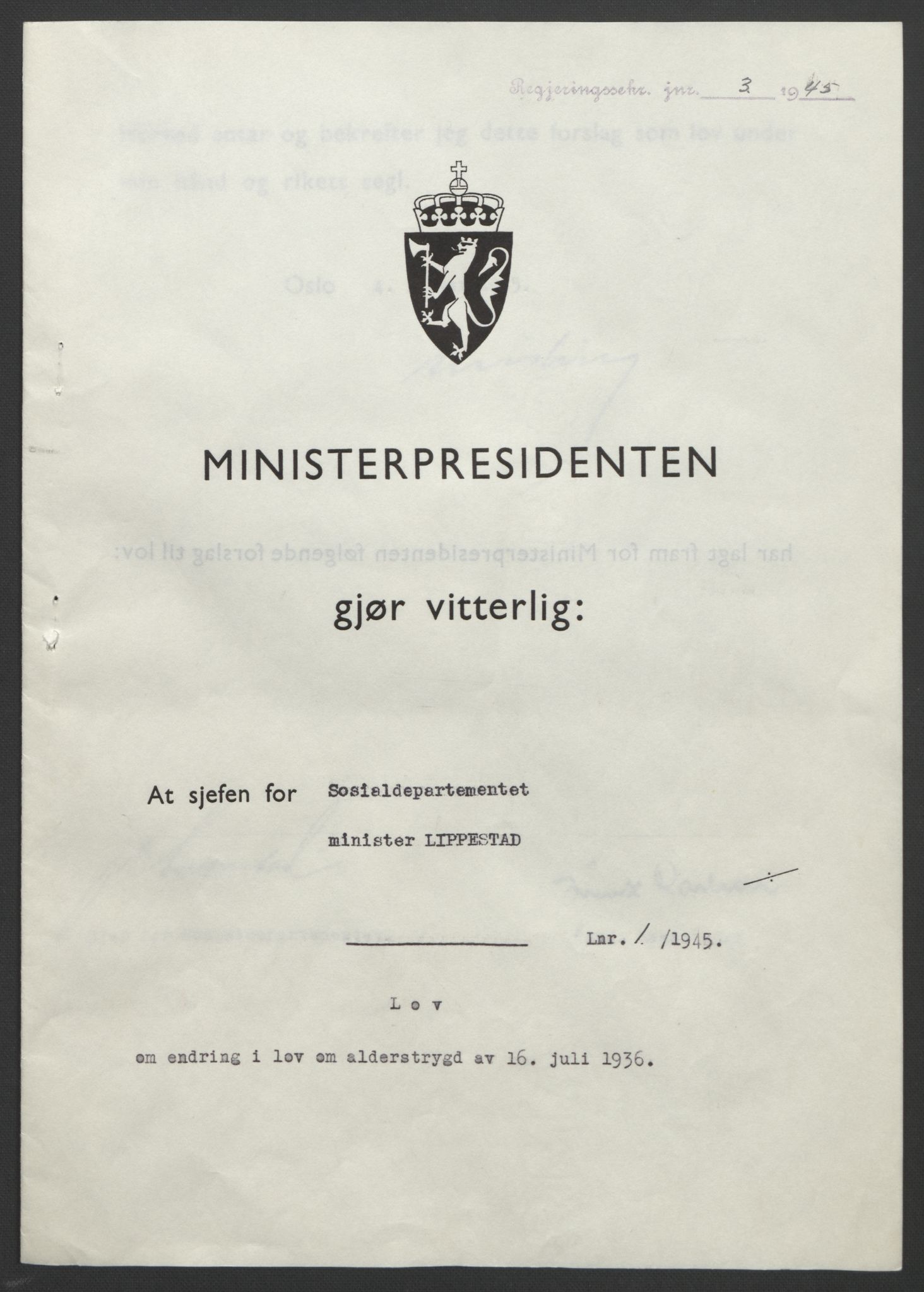 NS-administrasjonen 1940-1945 (Statsrådsekretariatet, de kommisariske statsråder mm), RA/S-4279/D/Db/L0101/0001: -- / Lover og vedtak, 1945, p. 3