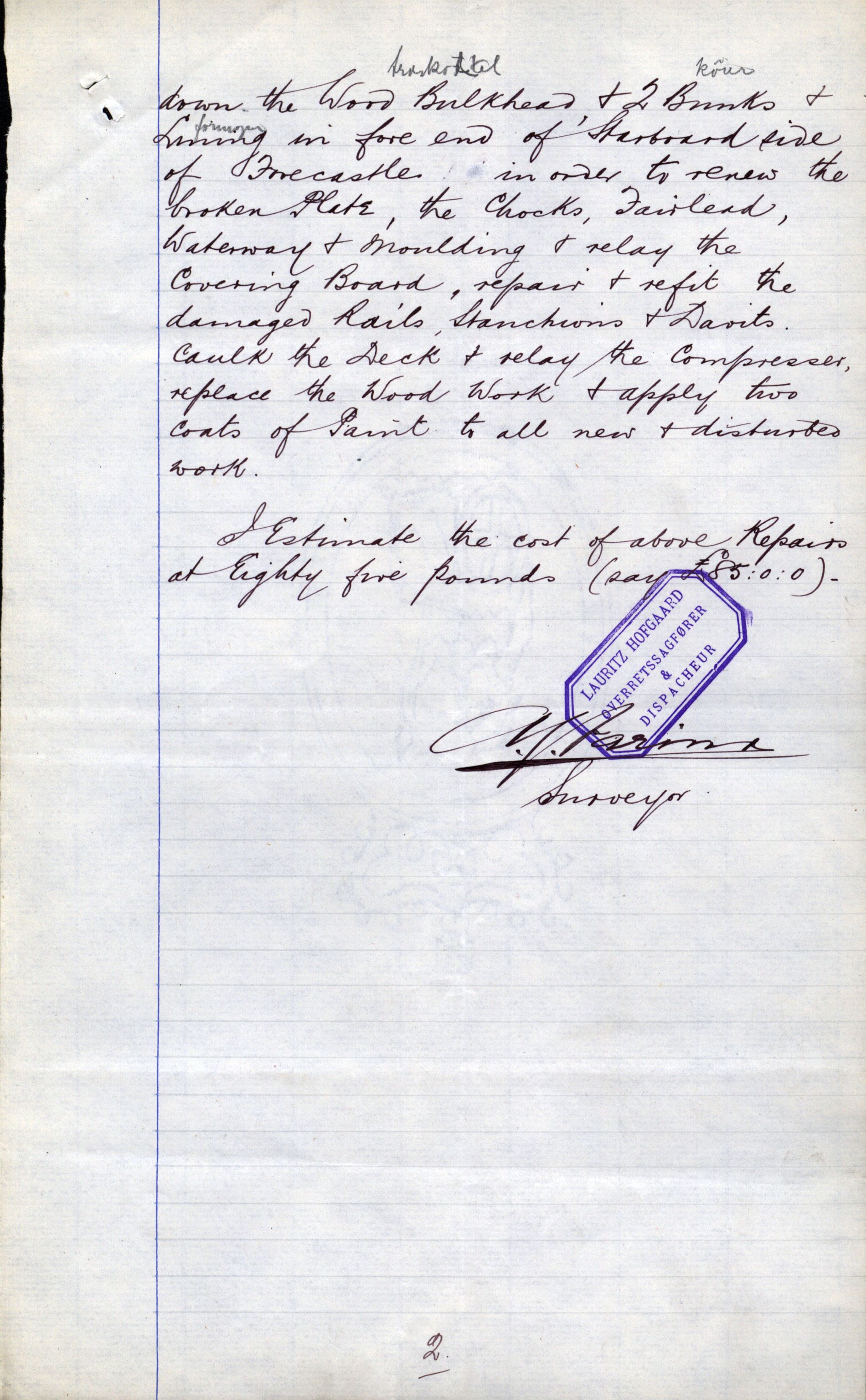 Pa 63 - Østlandske skibsassuranceforening, VEMU/A-1079/G/Ga/L0030/0003: Havaridokumenter / Rex, Salus, Schweigaard, Seladon, Titania, Tordenskjold av Trondhjem, 1893, p. 85