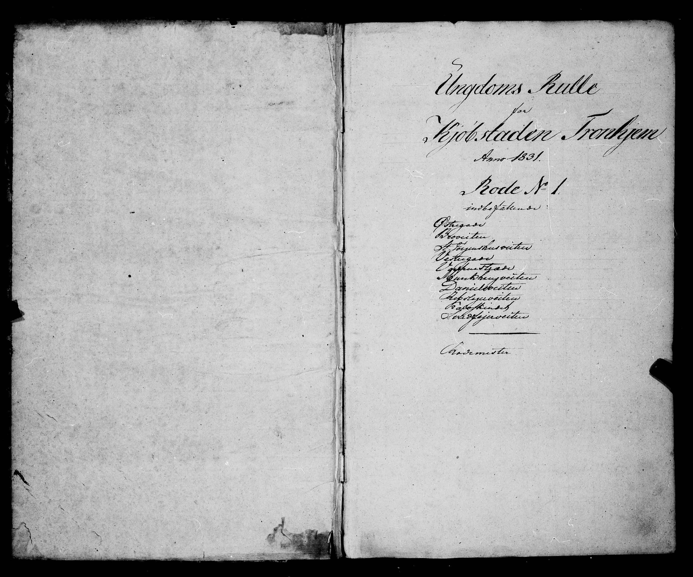 Sjøinnrulleringen - Trondhjemske distrikt, SAT/A-5121/01/L0026/0002: -- / Ungdomsrulle Trondhjem by, 1831