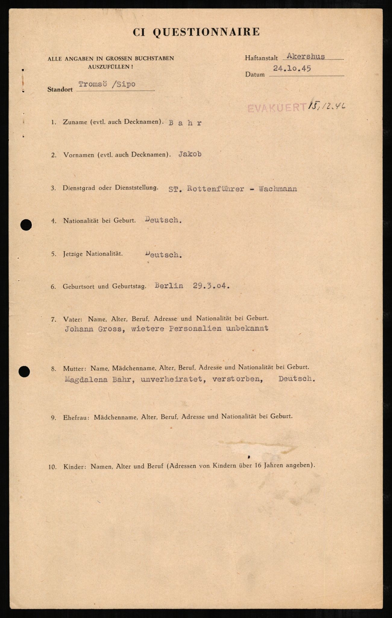 Forsvaret, Forsvarets overkommando II, AV/RA-RAFA-3915/D/Db/L0001: CI Questionaires. Tyske okkupasjonsstyrker i Norge. Tyskere., 1945-1946, p. 579