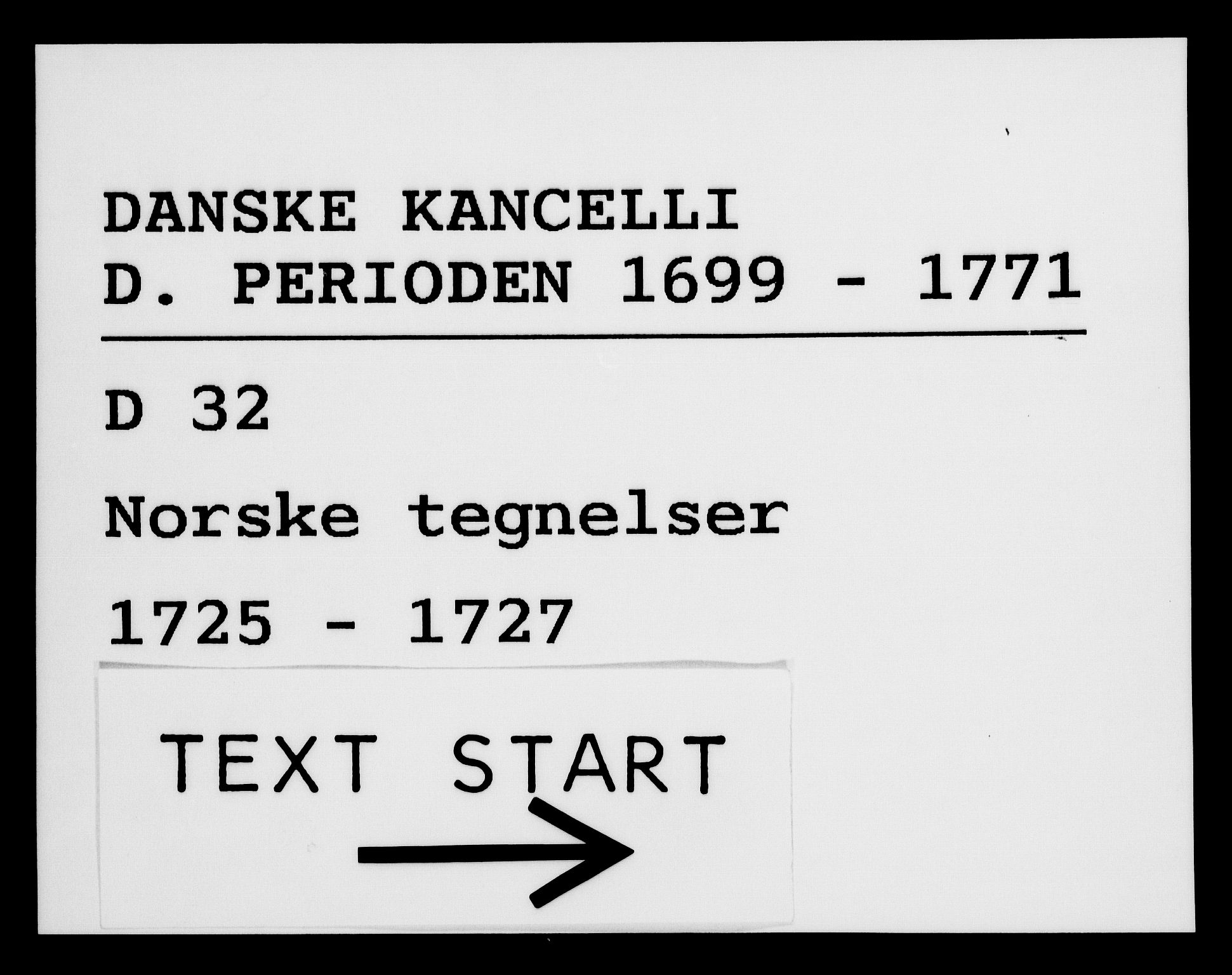 Danske Kanselli 1572-1799, AV/RA-EA-3023/F/Fc/Fca/Fcab/L0023: Norske tegnelser, 1725-1727