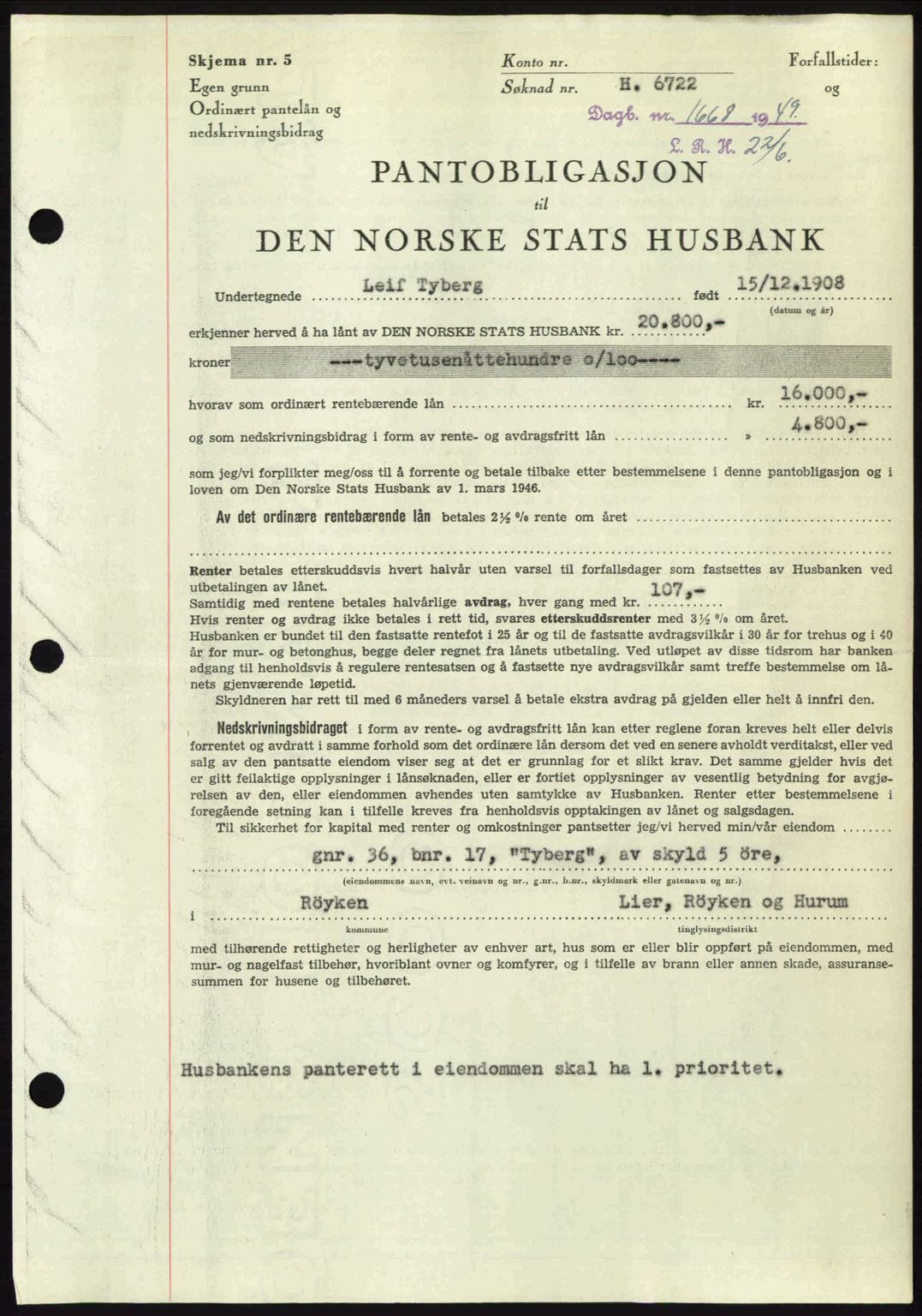 Lier, Røyken og Hurum sorenskriveri, SAKO/A-89/G/Ga/Gab/L0101: Mortgage book no. 101, 1949-1949, Diary no: : 1668/1949
