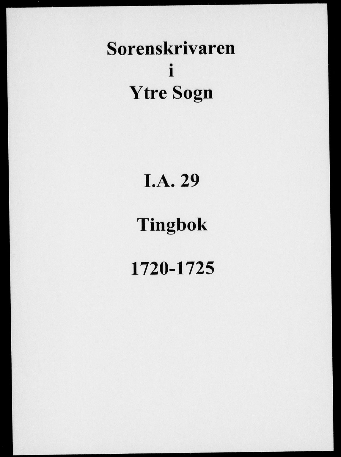 Ytre Sogn tingrett, AV/SAB-A-2601/1/F/Fa/L0029: Tingbok (justisprotokoll), 1721-1725