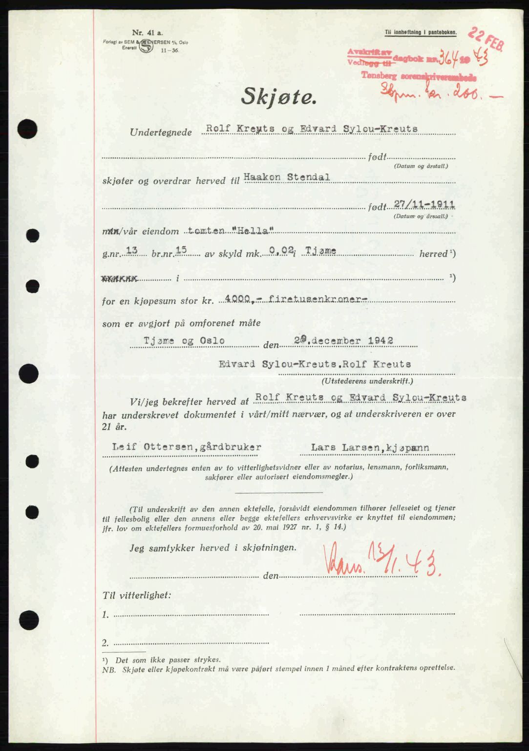 Tønsberg sorenskriveri, AV/SAKO-A-130/G/Ga/Gaa/L0012: Mortgage book no. A12, 1942-1943, Diary no: : 364/1943