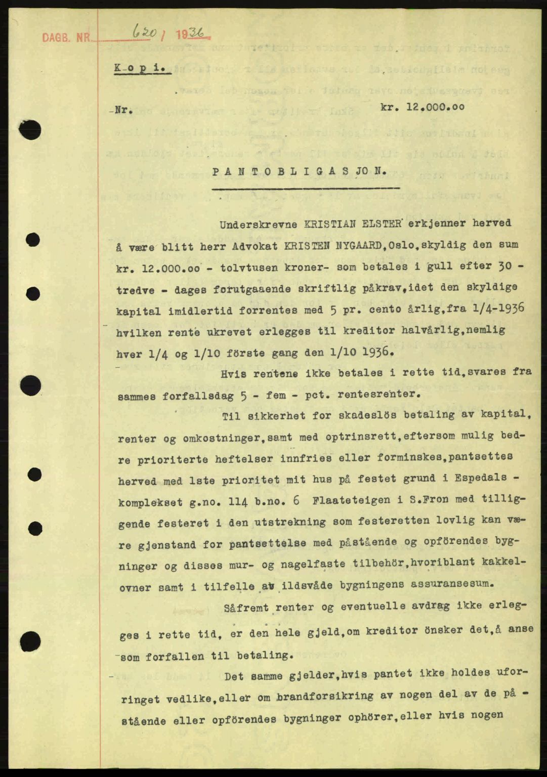 Sør-Gudbrandsdal tingrett, SAH/TING-004/H/Hb/Hbe/L0001: Mortgage book no. B1, 1936-1939, Diary no: : 620/1936