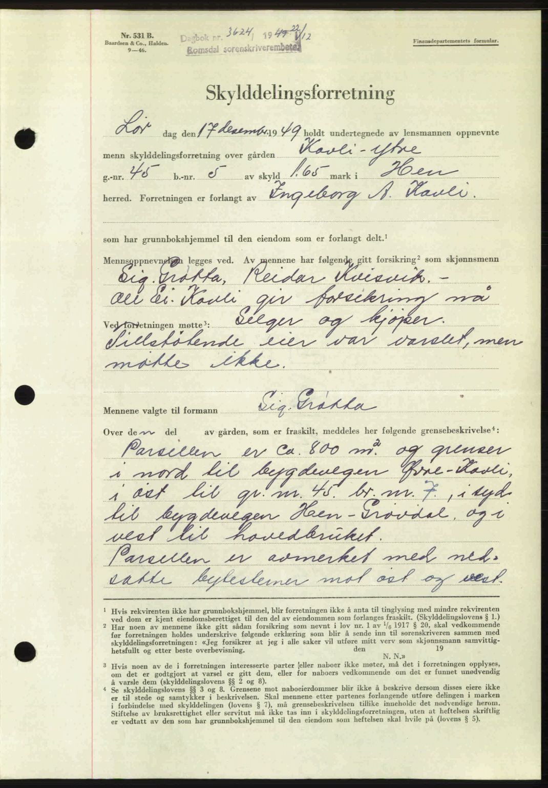 Romsdal sorenskriveri, AV/SAT-A-4149/1/2/2C: Mortgage book no. A31, 1949-1949, Diary no: : 3624/1949