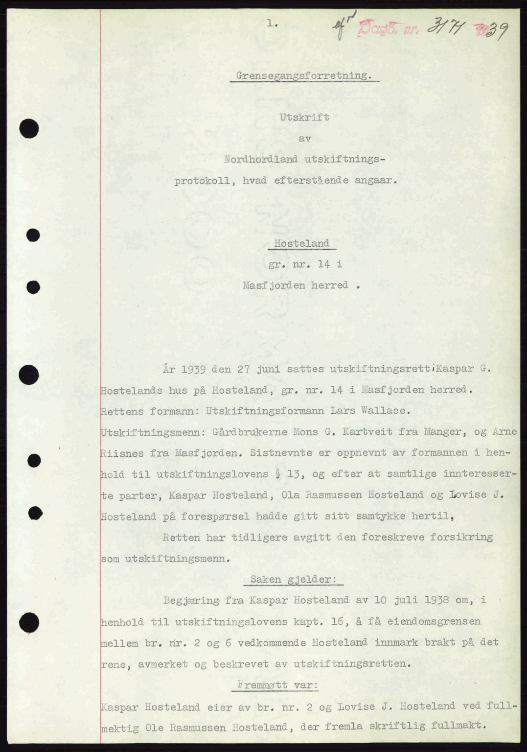 Nordhordland sorenskrivar, SAB/A-2901/1/G/Gb/Gbf/L0010: Mortgage book no. A10, 1939-1940, Diary no: : 3171/1939