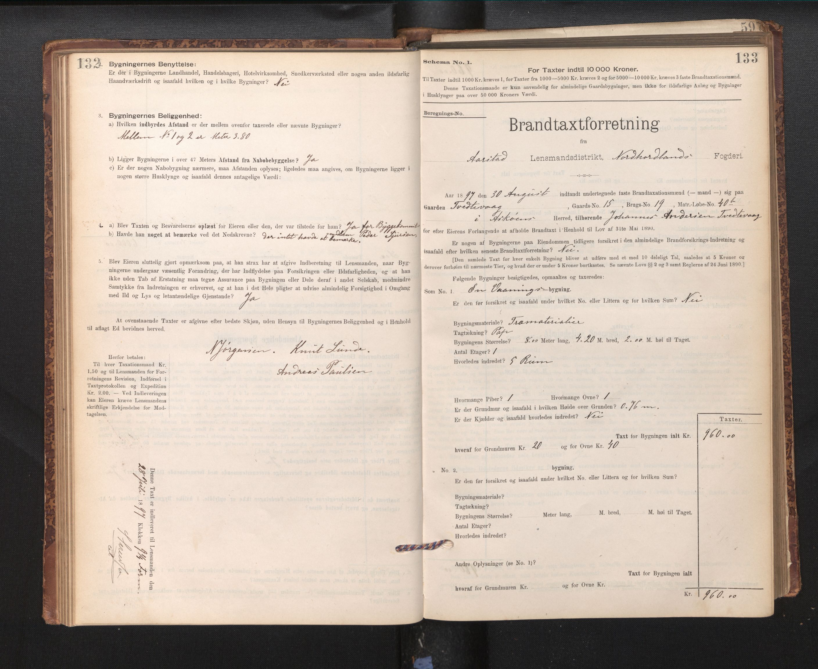 Lensmannen i Årstad, AV/SAB-A-36201/0012/L0011: Branntakstprotokoll,skjematakst, 1895-1901, p. 132-133