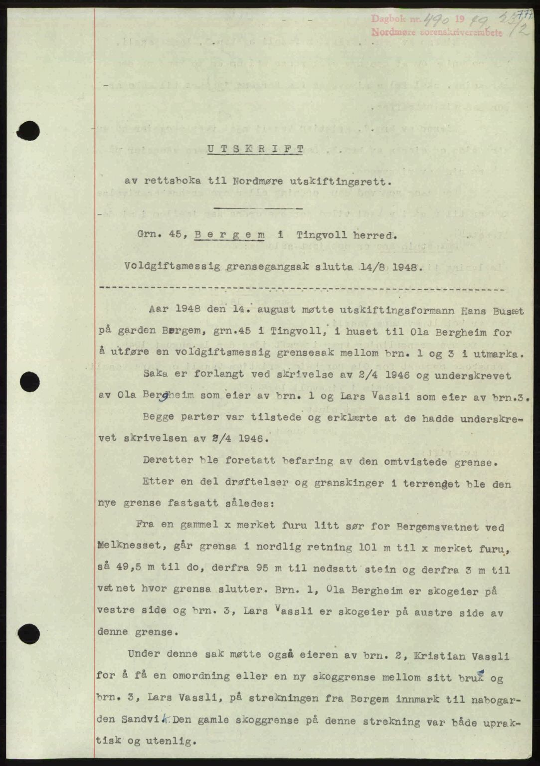 Nordmøre sorenskriveri, AV/SAT-A-4132/1/2/2Ca: Mortgage book no. A110, 1948-1949, Diary no: : 490/1949