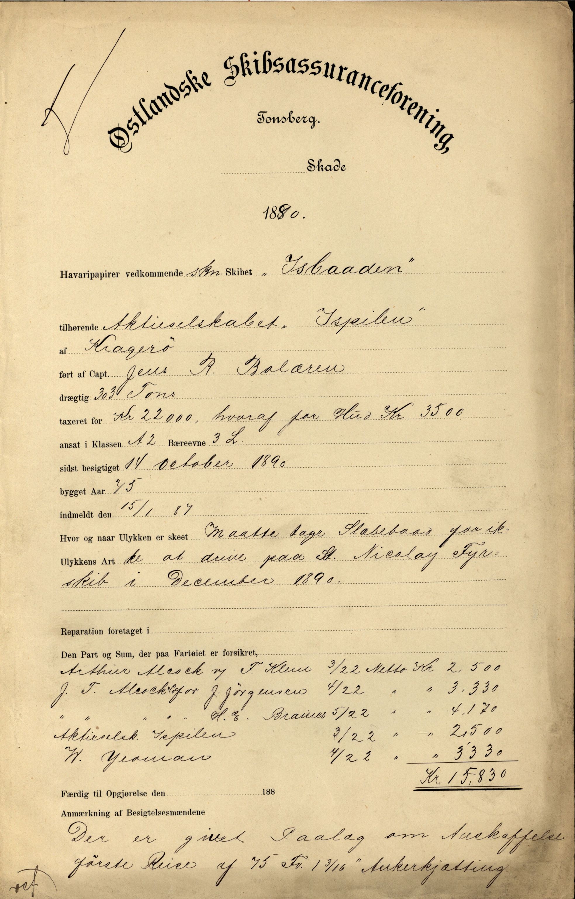 Pa 63 - Østlandske skibsassuranceforening, VEMU/A-1079/G/Ga/L0026/0006: Havaridokumenter / Isbaaden, Sophie & Nicoline, Sophie, Kommandor, Svend Foyn, 1890, p. 1