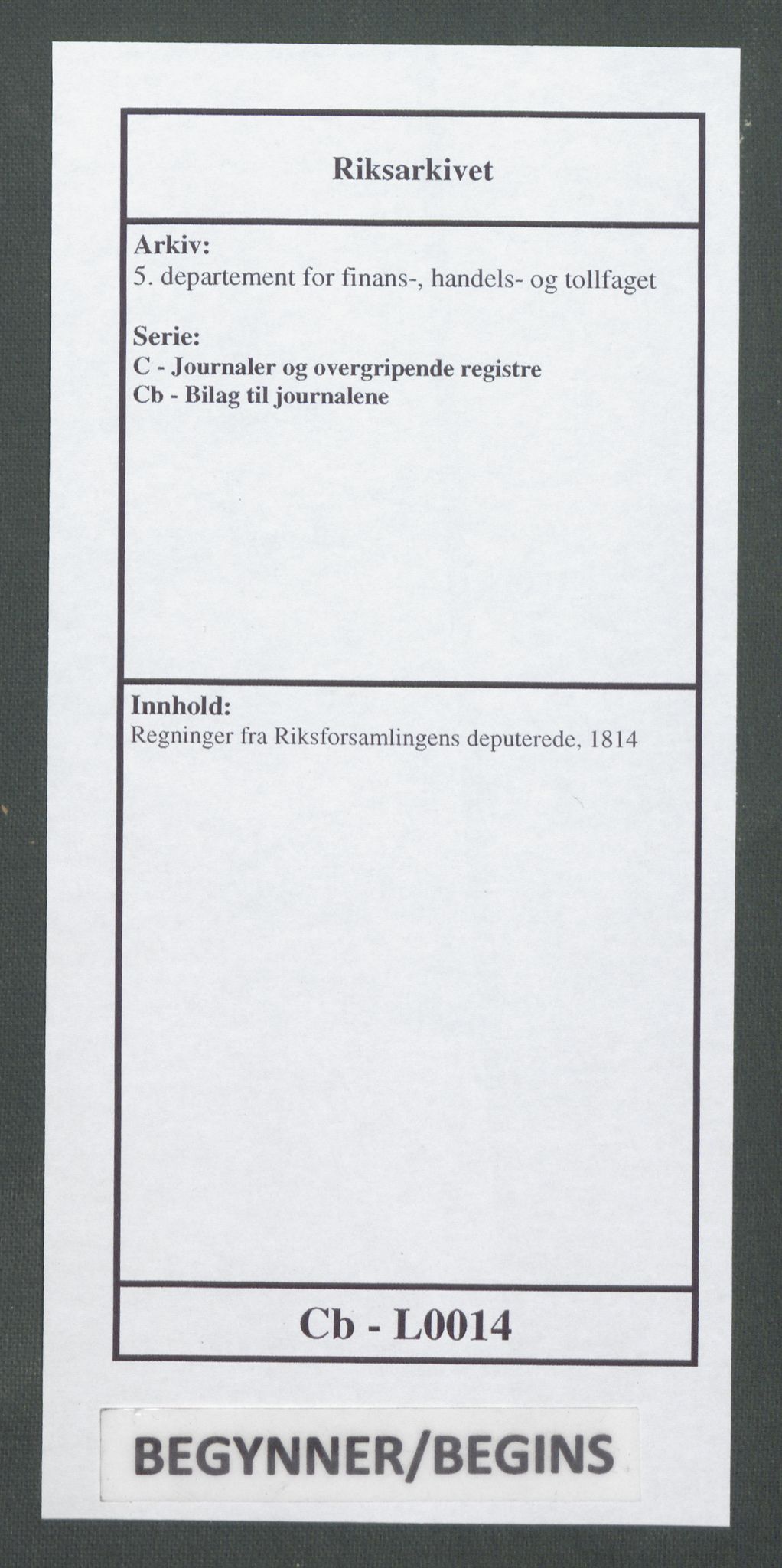 5. departement for finans-, handels- og tollfaget, AV/RA-S-3893/C/Cb/L0014: Regninger fra Riksforsamlingens deputerede, 1814, p. 1