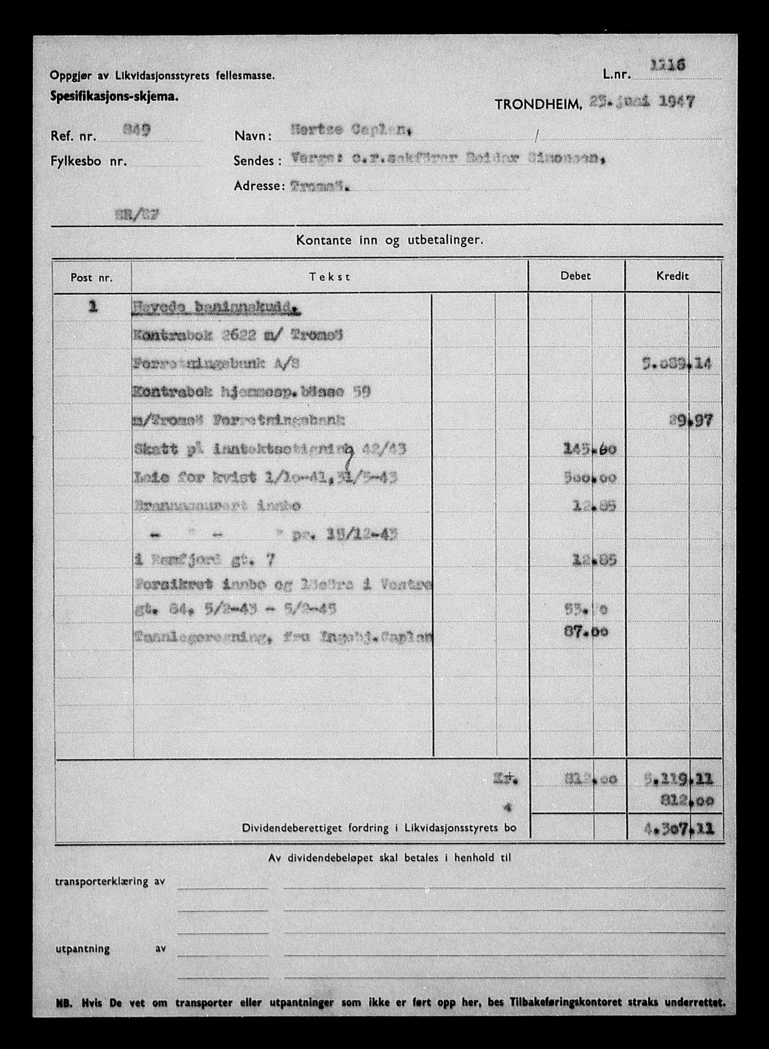 Justisdepartementet, Tilbakeføringskontoret for inndratte formuer, AV/RA-S-1564/H/Hc/Hcb/L0911: --, 1945-1947, p. 358