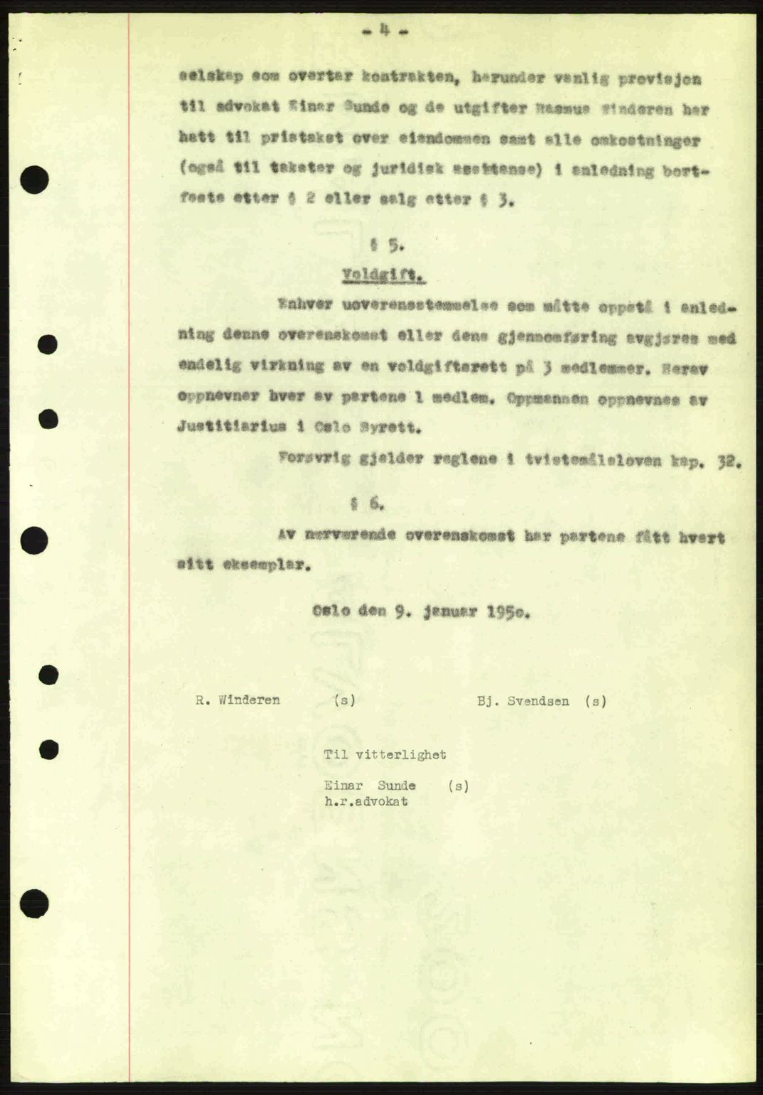 Oslo byskriverembete, AV/SAO-A-10227/G/Gb/Gbd/Gbda/L0017: Mortgage book no. A215, 1949-1950, Diary no: : 565/1950