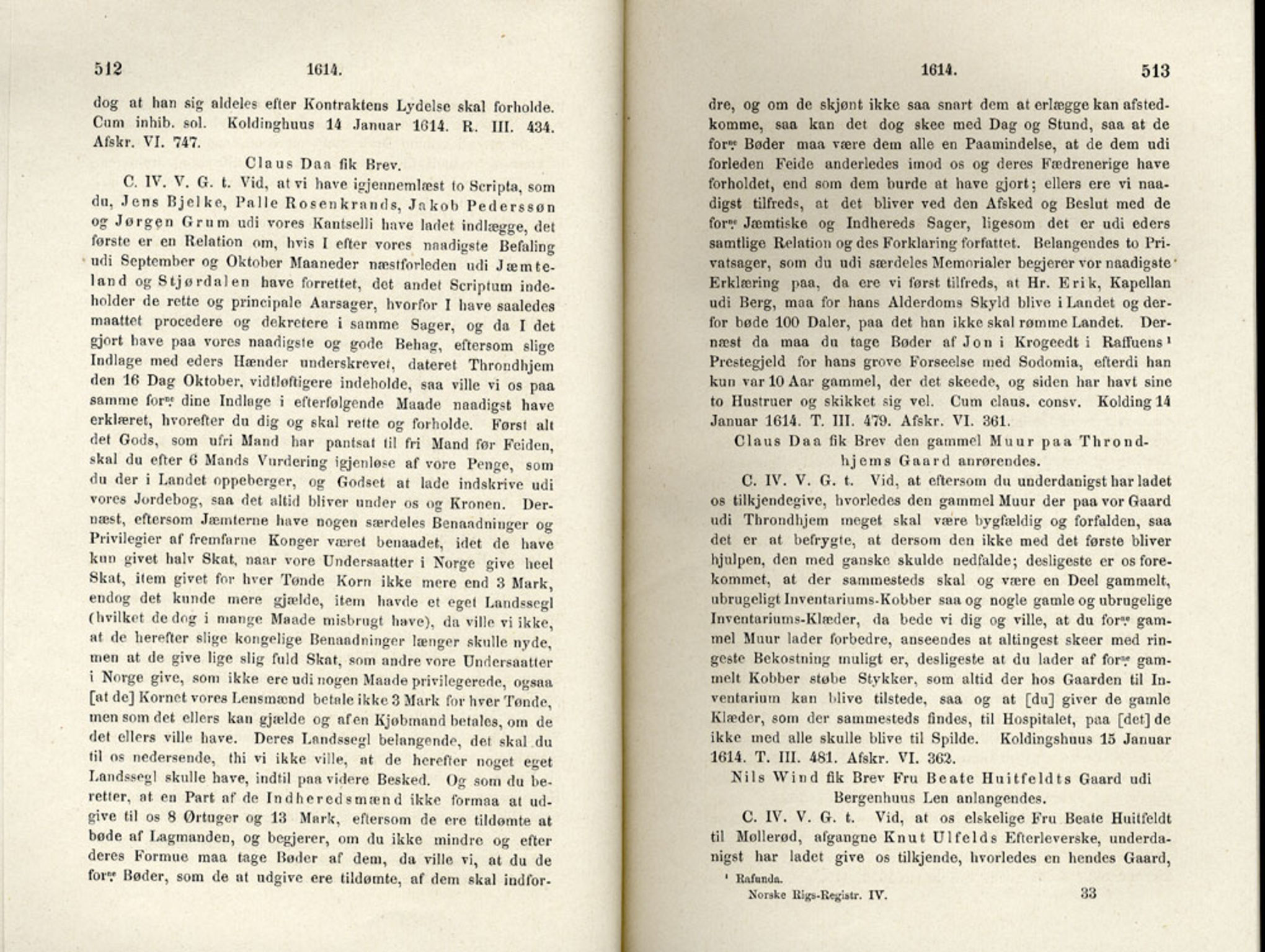 Publikasjoner utgitt av Det Norske Historiske Kildeskriftfond, PUBL/-/-/-: Norske Rigs-Registranter, bind 4, 1603-1618, p. 512-513