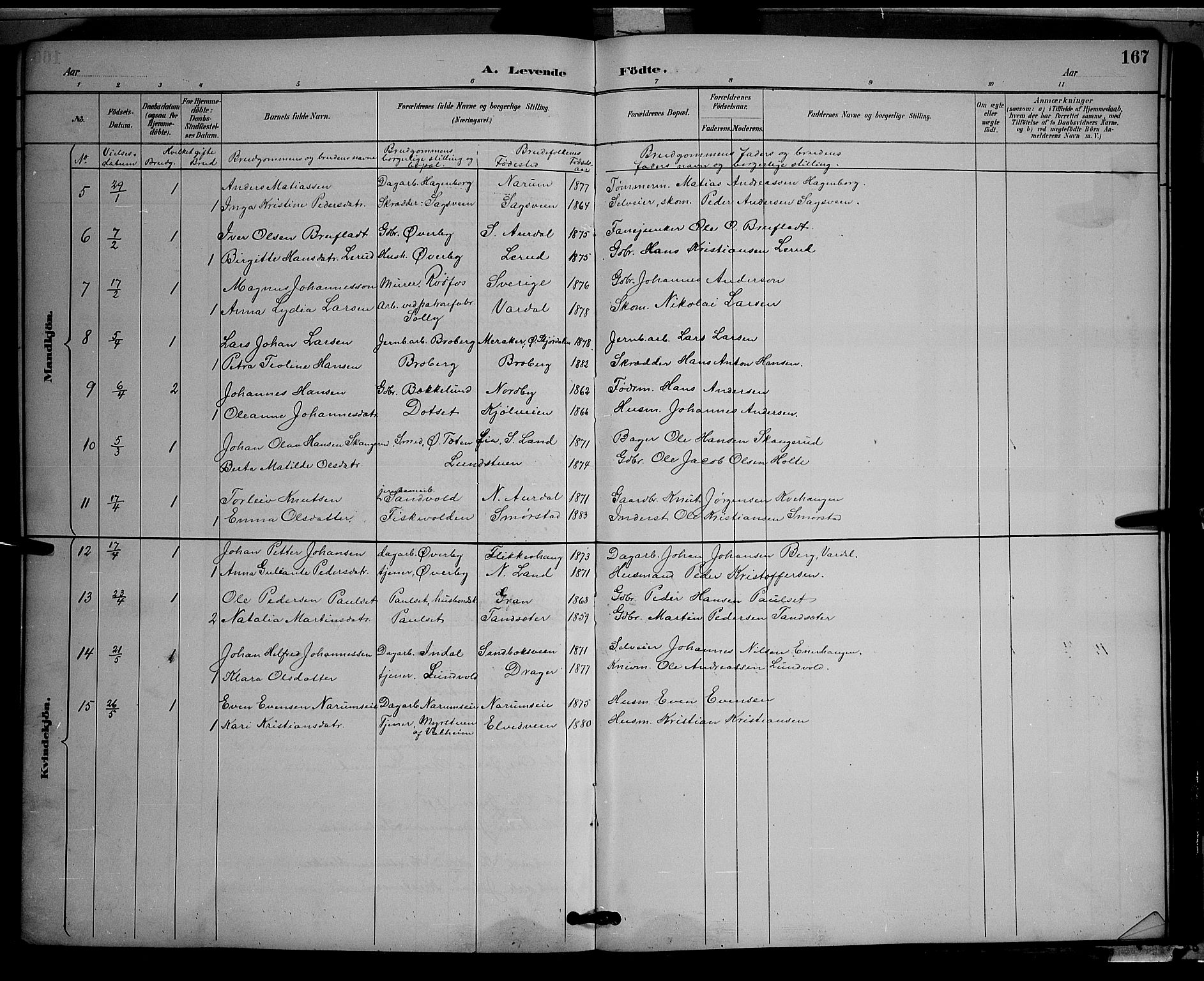 Vestre Toten prestekontor, SAH/PREST-108/H/Ha/Hab/L0009: Parish register (copy) no. 9, 1888-1900, p. 167