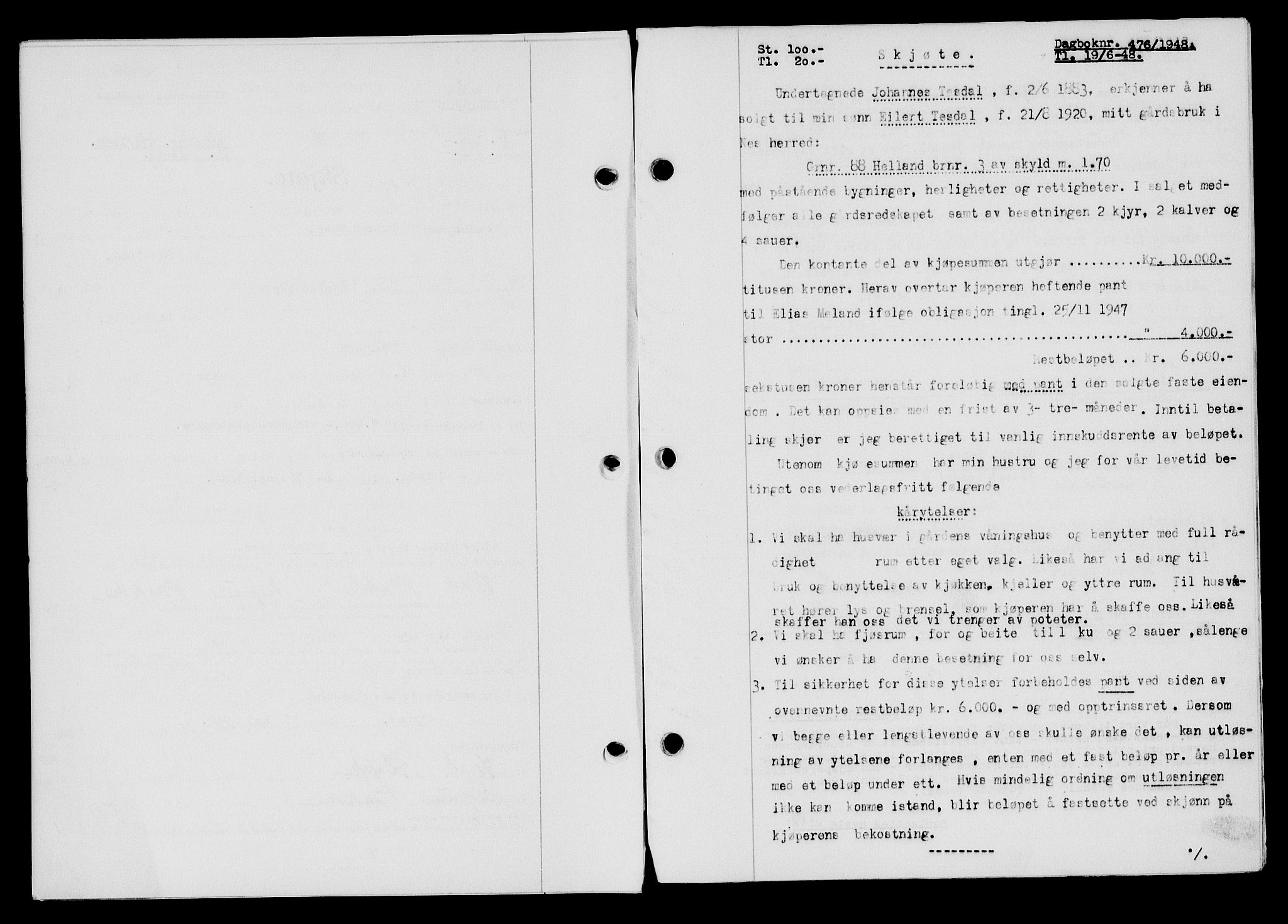 Flekkefjord sorenskriveri, SAK/1221-0001/G/Gb/Gba/L0063: Mortgage book no. A-11, 1947-1948, Diary no: : 476/1948