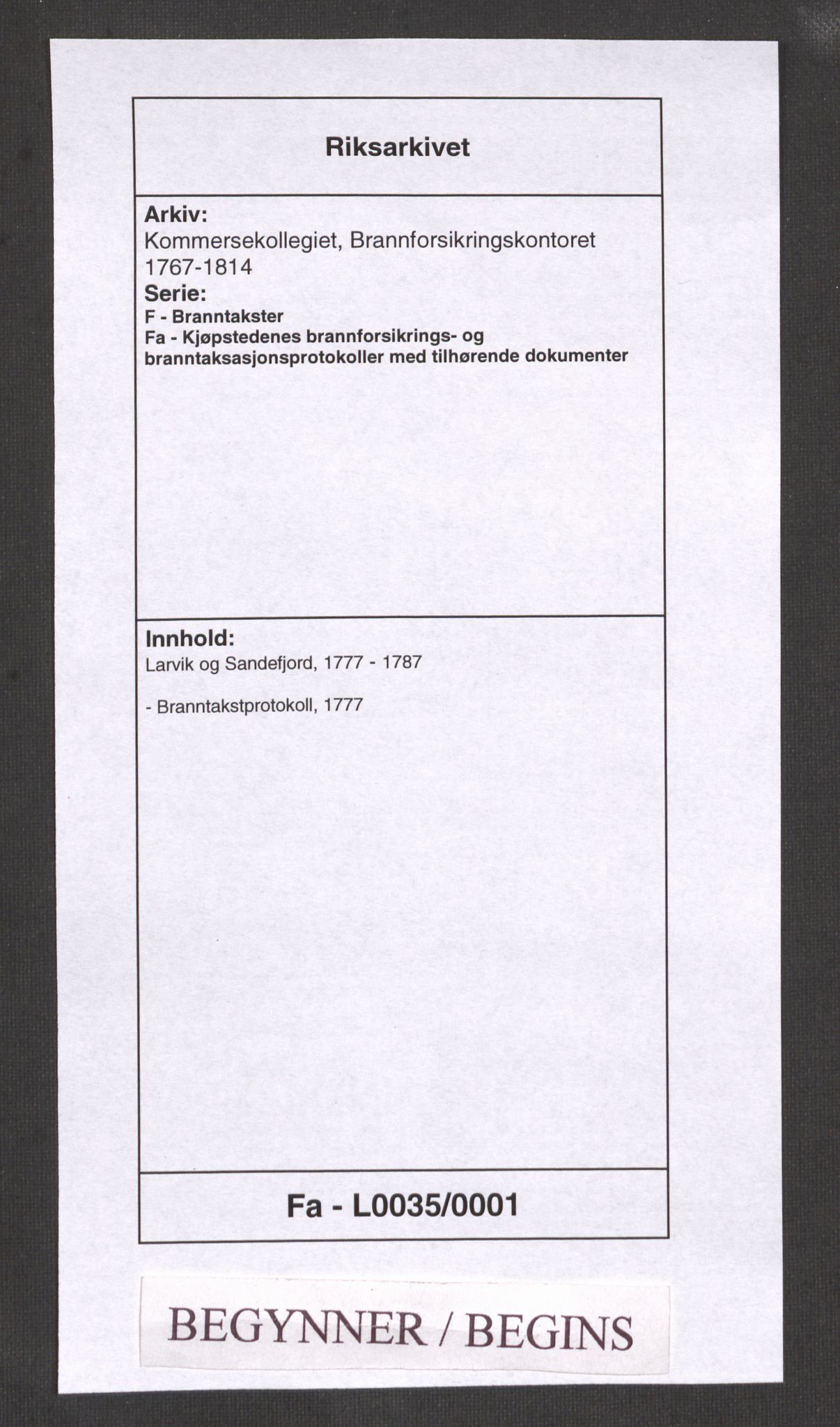 Kommersekollegiet, Brannforsikringskontoret 1767-1814, RA/EA-5458/F/Fa/L0035/0001: Larvik og Sandefjord / Branntakstprotokoll, 1777