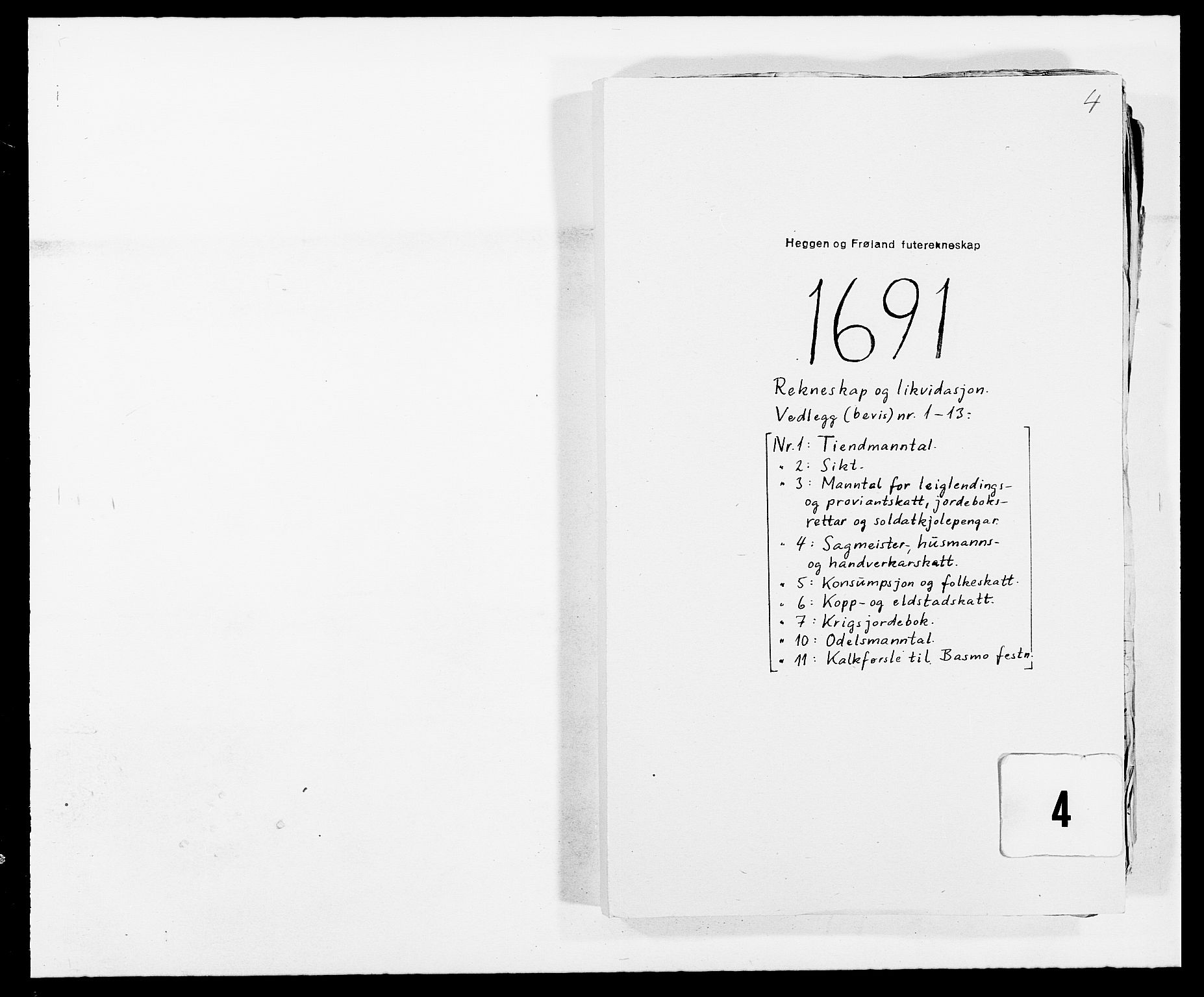 Rentekammeret inntil 1814, Reviderte regnskaper, Fogderegnskap, RA/EA-4092/R06/L0283: Fogderegnskap Heggen og Frøland, 1691-1693, p. 1