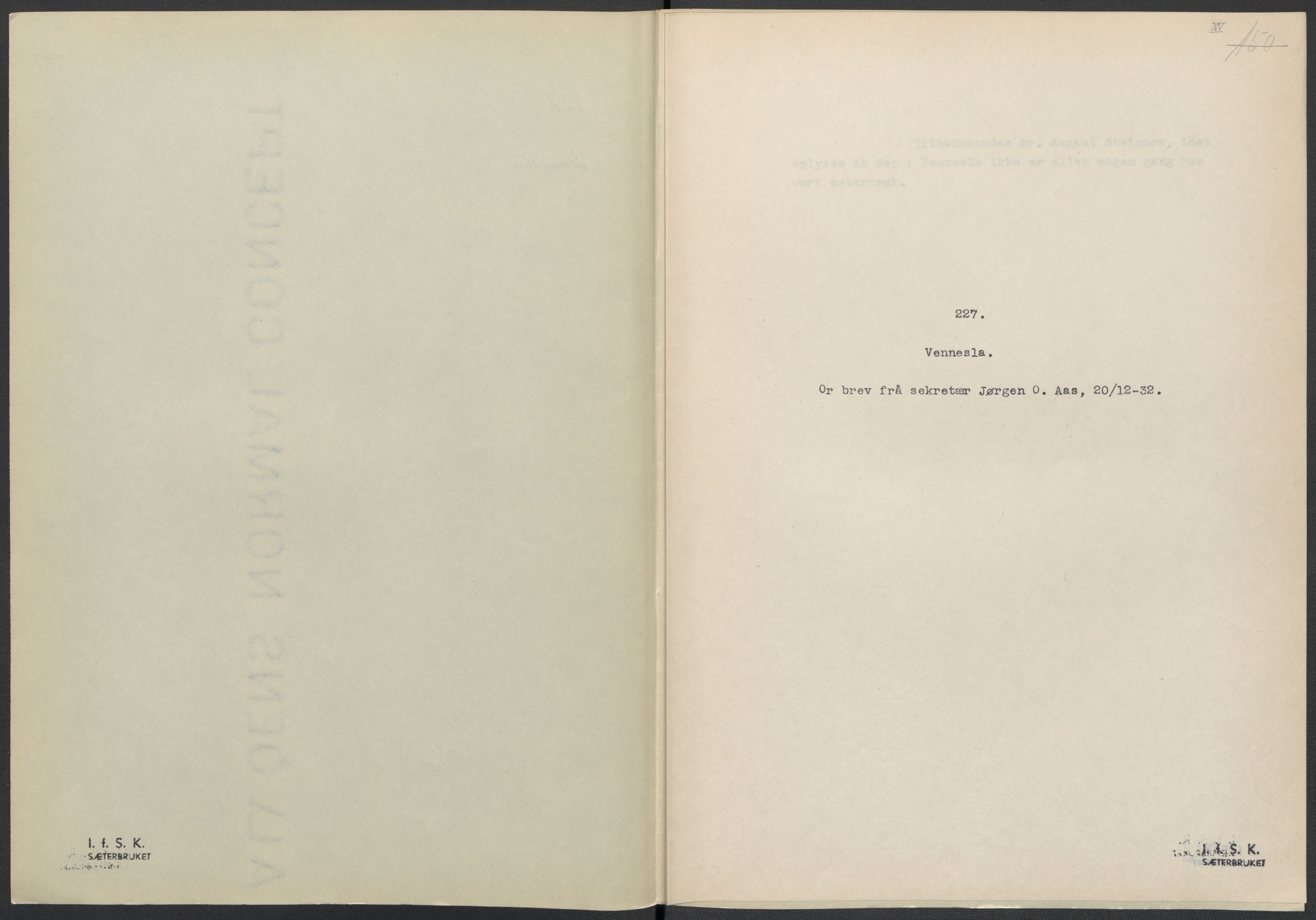 Instituttet for sammenlignende kulturforskning, AV/RA-PA-0424/F/Fc/L0008/0003: Eske B8: / Vest-Agder (perm XXI), 1932-1935, p. XIV