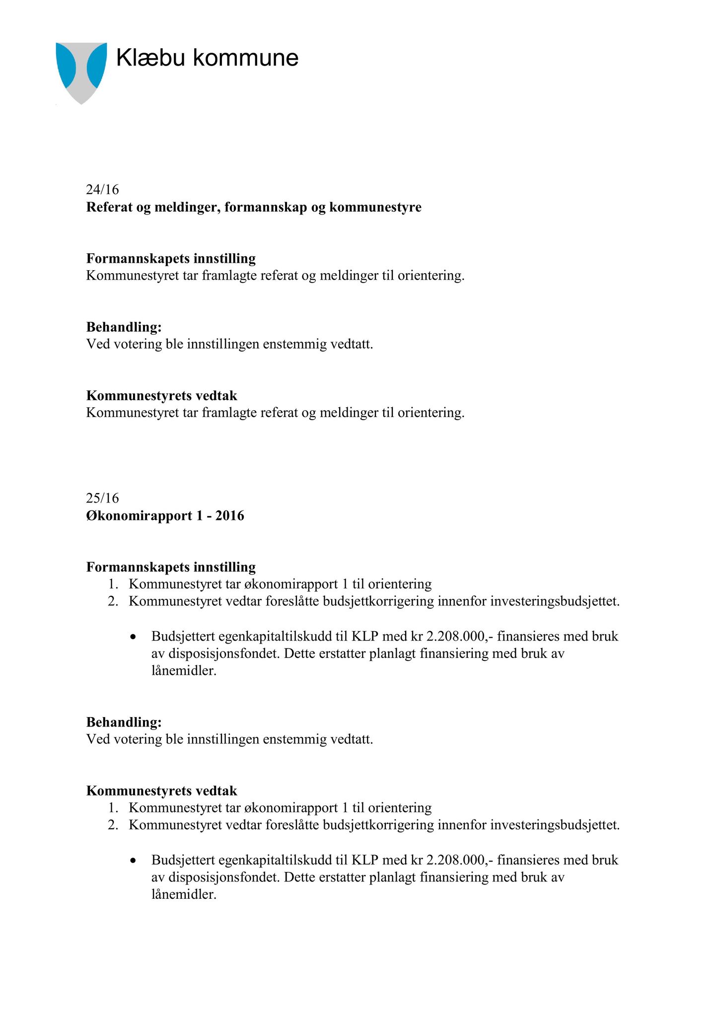 Klæbu Kommune, TRKO/KK/01-KS/L009: Kommunestyret - Møtedokumenter, 2016, p. 759